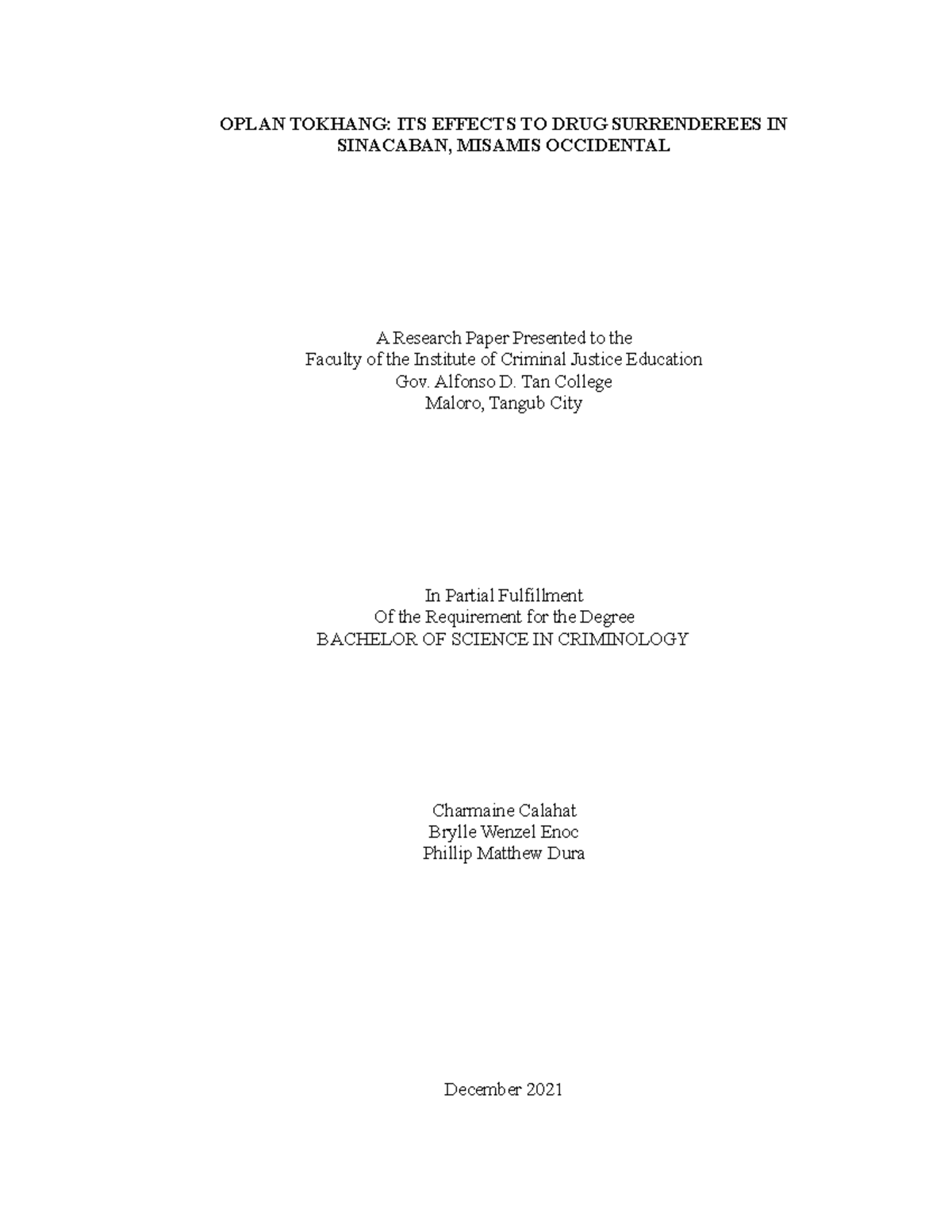 Dura-et - Crimnotes - OPLAN TOKHANG: ITS EFFECTS TO DRUG SURRENDEREES ...