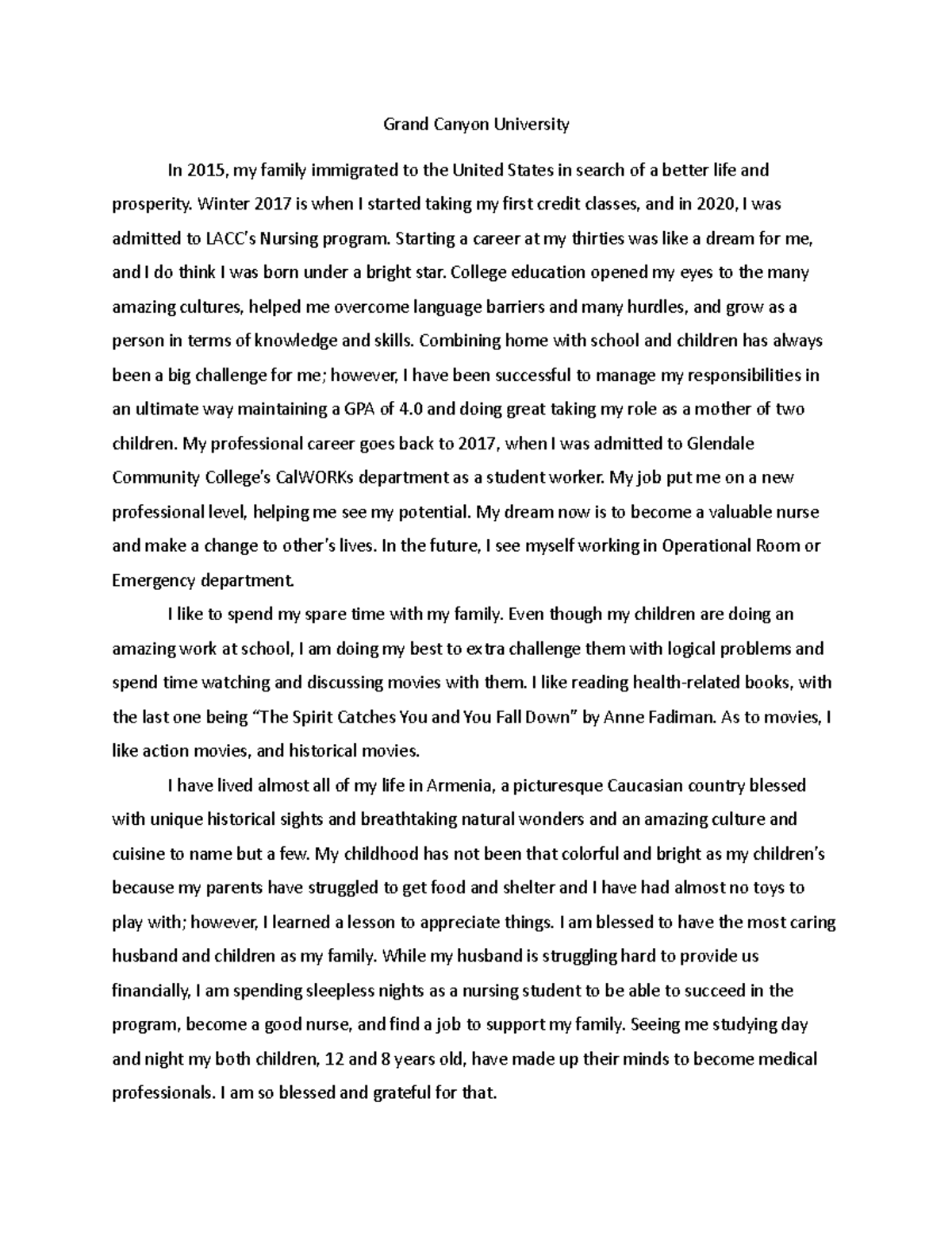 Grand Canyon University Essay Grand Canyon University In 2015, my