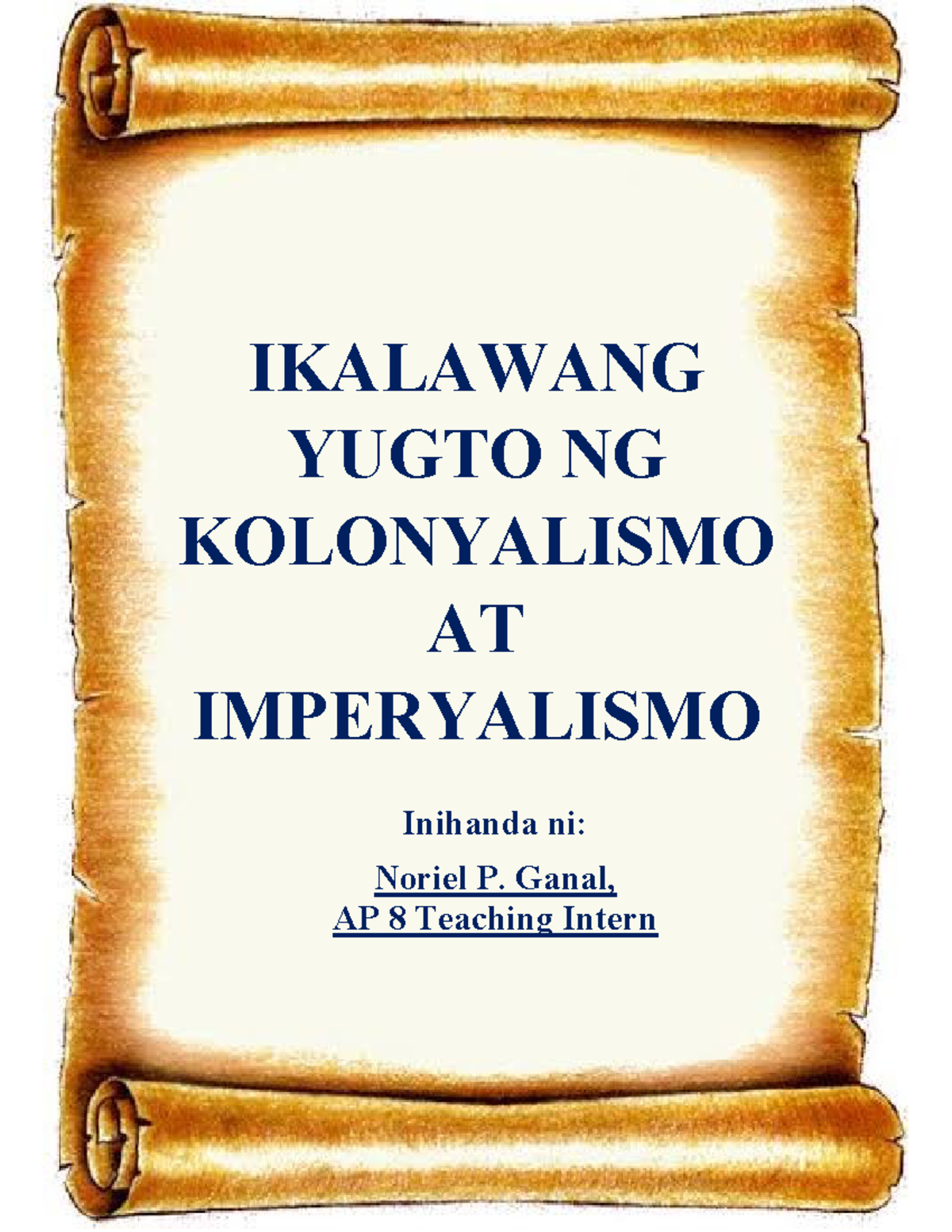 AP8-Q3-Ikalawang Yugto Ng Kolonyalismo At Imperyalismo - IKALAWANG ...