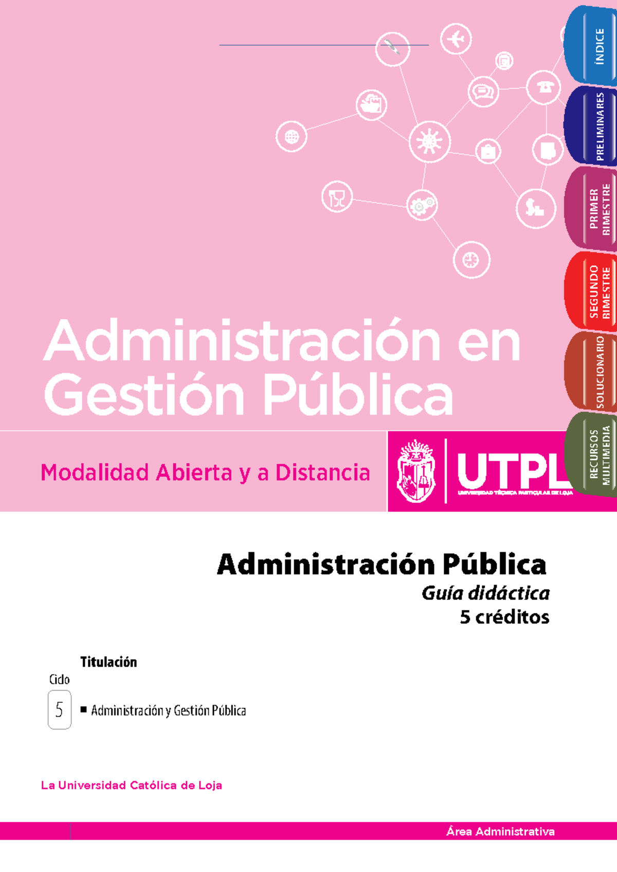 Guia - Administración en Gestión Pública Modalidad Abierta y a ...