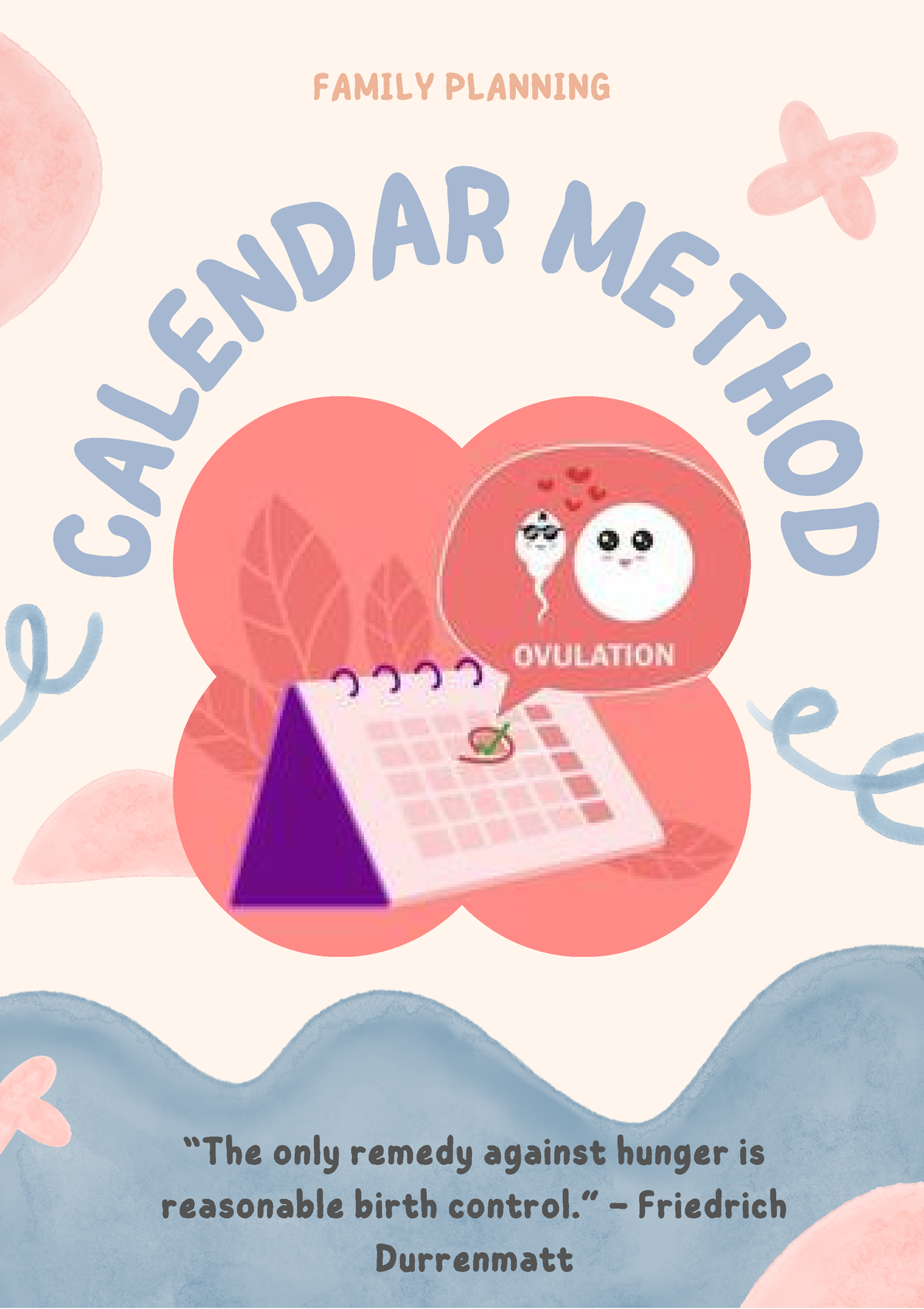 Calendar Method Flyer - C A L E N D A R M E T H O D “The only remedy  against hunger is reasonable - Studocu