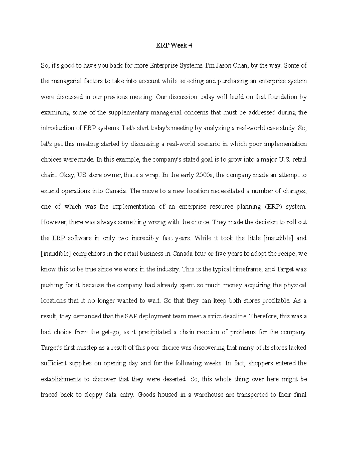 4.2 ERP Systems - ERP System Notes - ERP Week 4 So, it's good to have ...