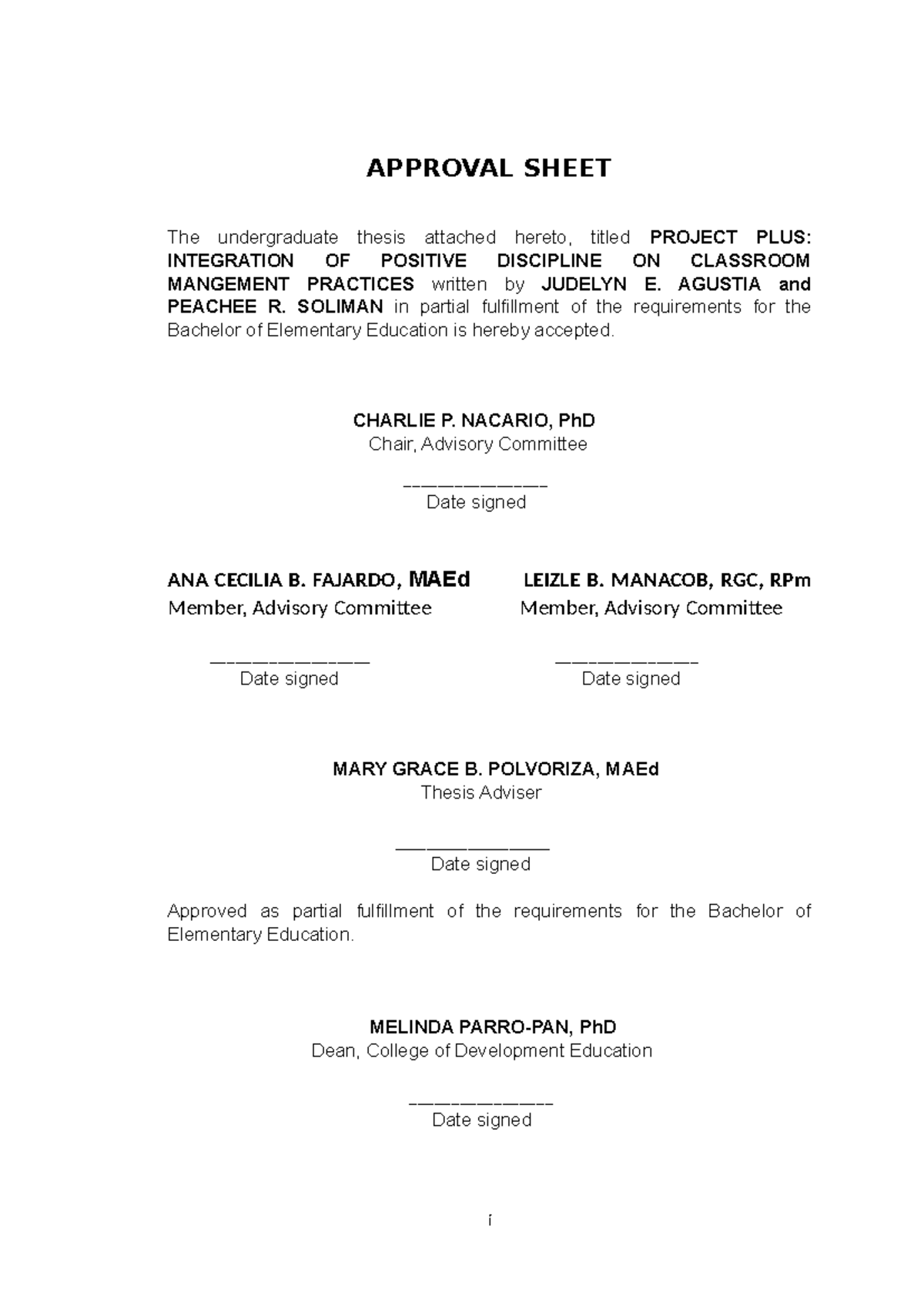 Preliminaries-1 - APPROVAL SHEET The undergraduate thesis attached ...