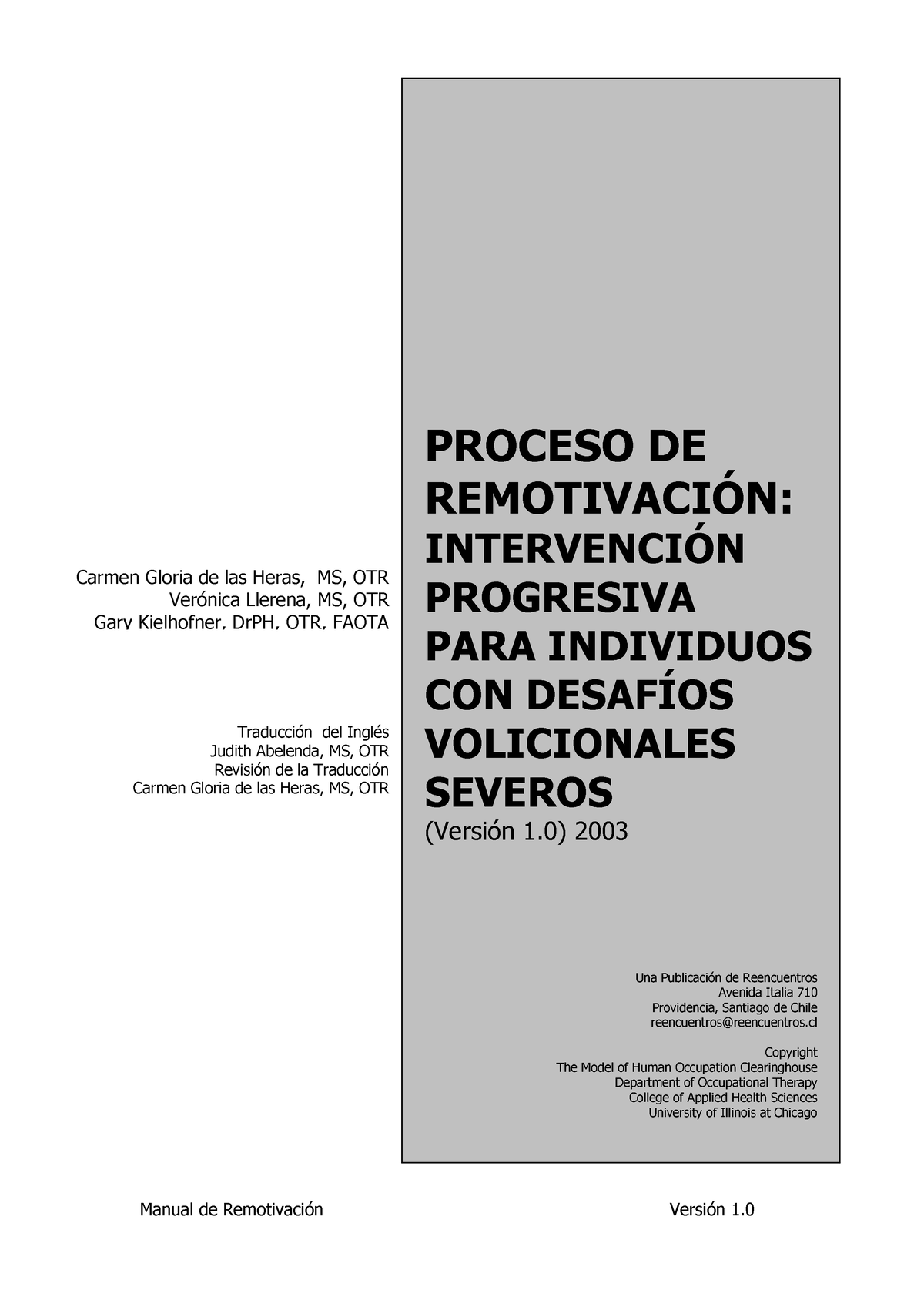 Manual de Remotivación de moho - PROCESO DE REMOTIVACIÓN: INTERVENCIÓN  PROGRESIVA PARA INDIVIDUOS - Studocu