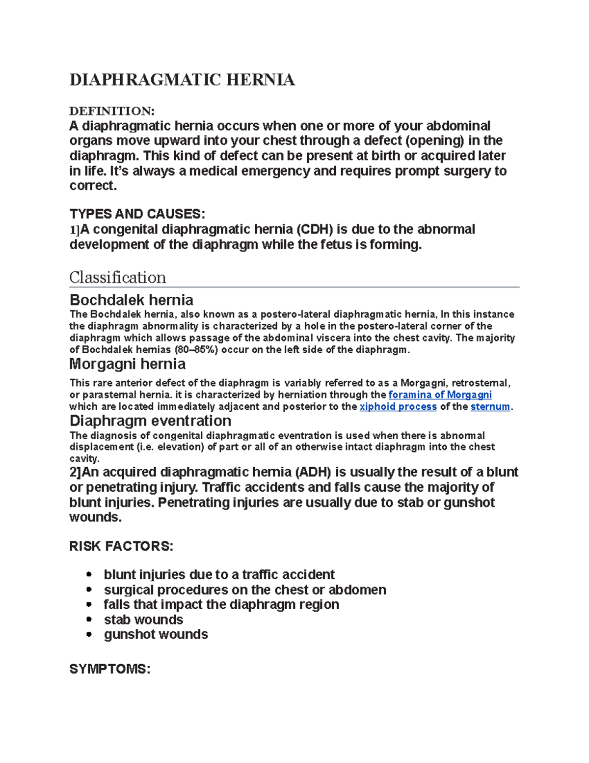 Diaphragmatic Hernia DIAPHRAGMATIC HERNIA DEFINITION A diaphragmatic
