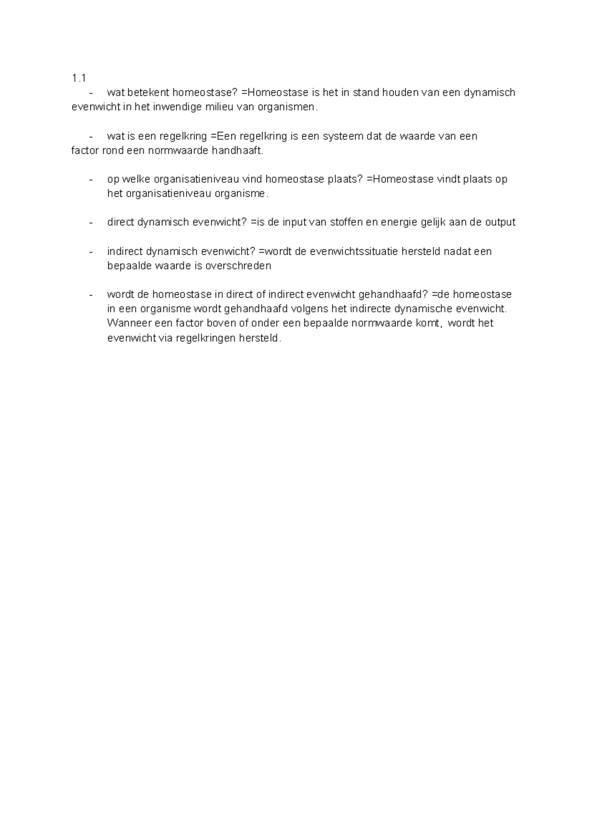 Bio Samenvatting - 1. Wat Betekent Homeostase? =Homeostase Is Het In ...