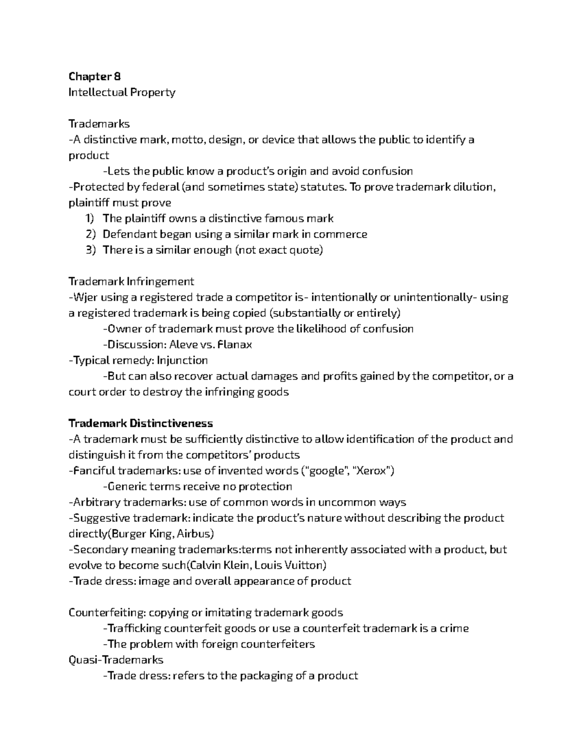 Chapter 8 Notes Chapter 8 Intellectual Property Trademarks A distinctive mark, motto, design