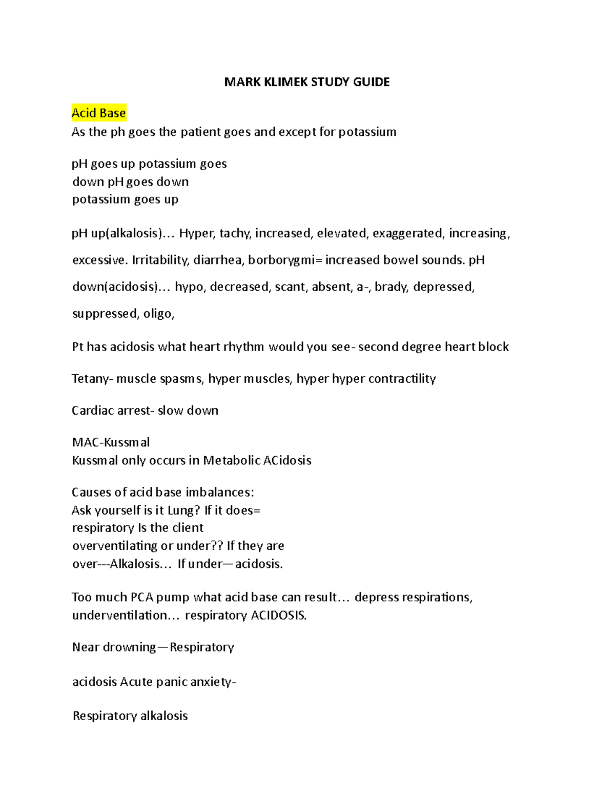 MARK K Study Guide MARK KLIMEK STUDY GUIDE Acid Base As the ph goes