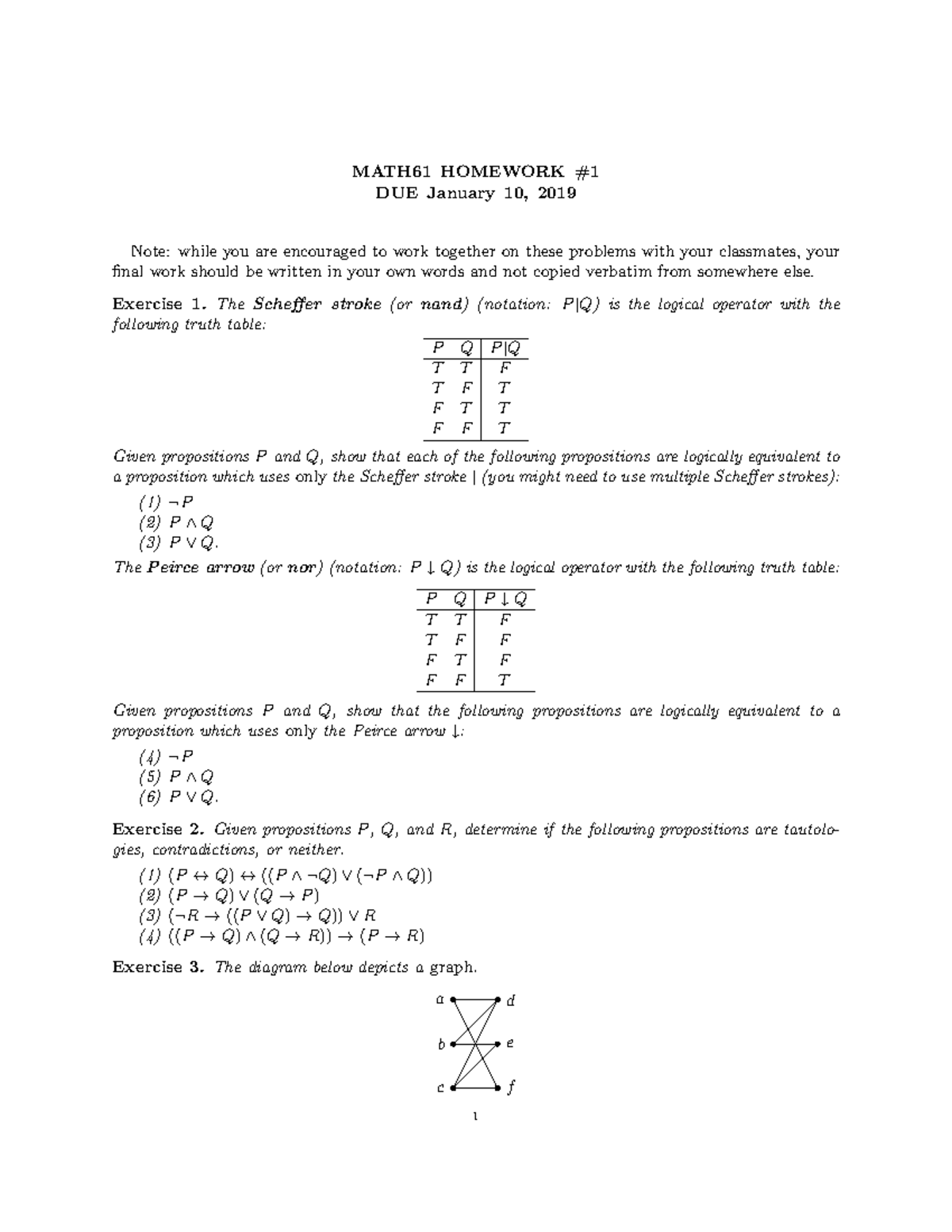 61 Hw1 - Hw 1 - MATH61 HOMEWORK DUE January 10, 2019 Note: While You ...