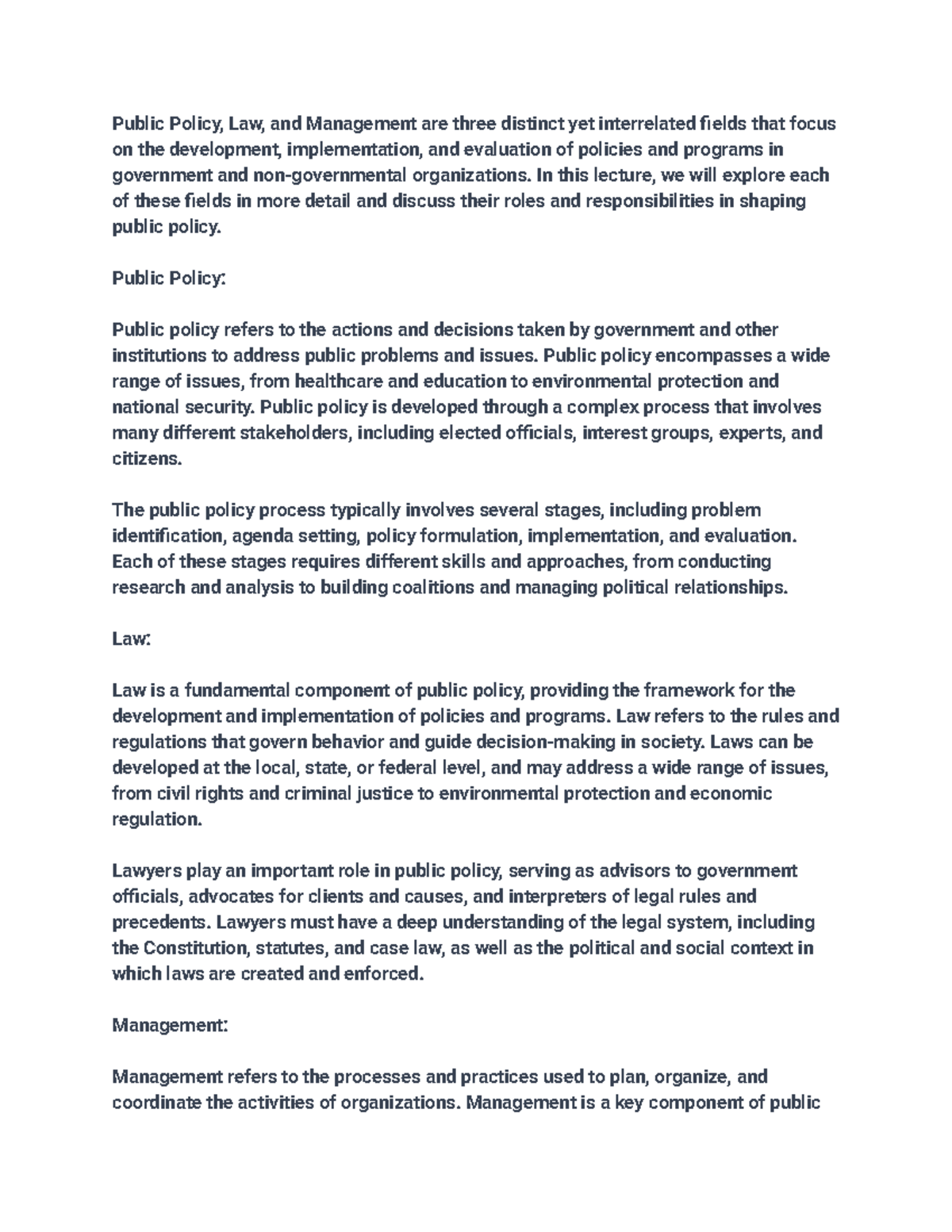 Intro to Public Policy - Public Policy, Law, and Management are three ...
