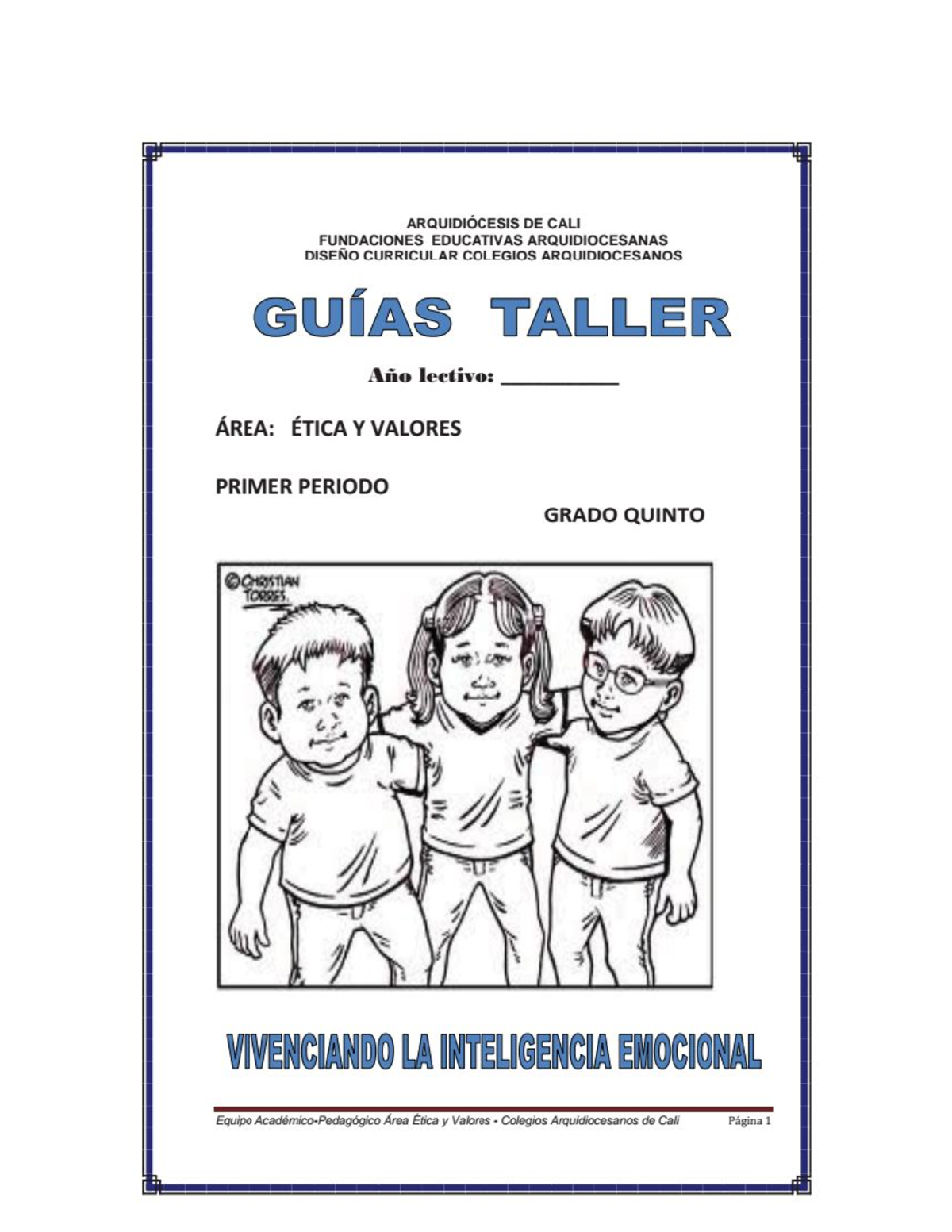 Etica 5° - Educación Ética grado 5° - ARQUIDIÓCESIS DE CALI FUNDACIONES ...