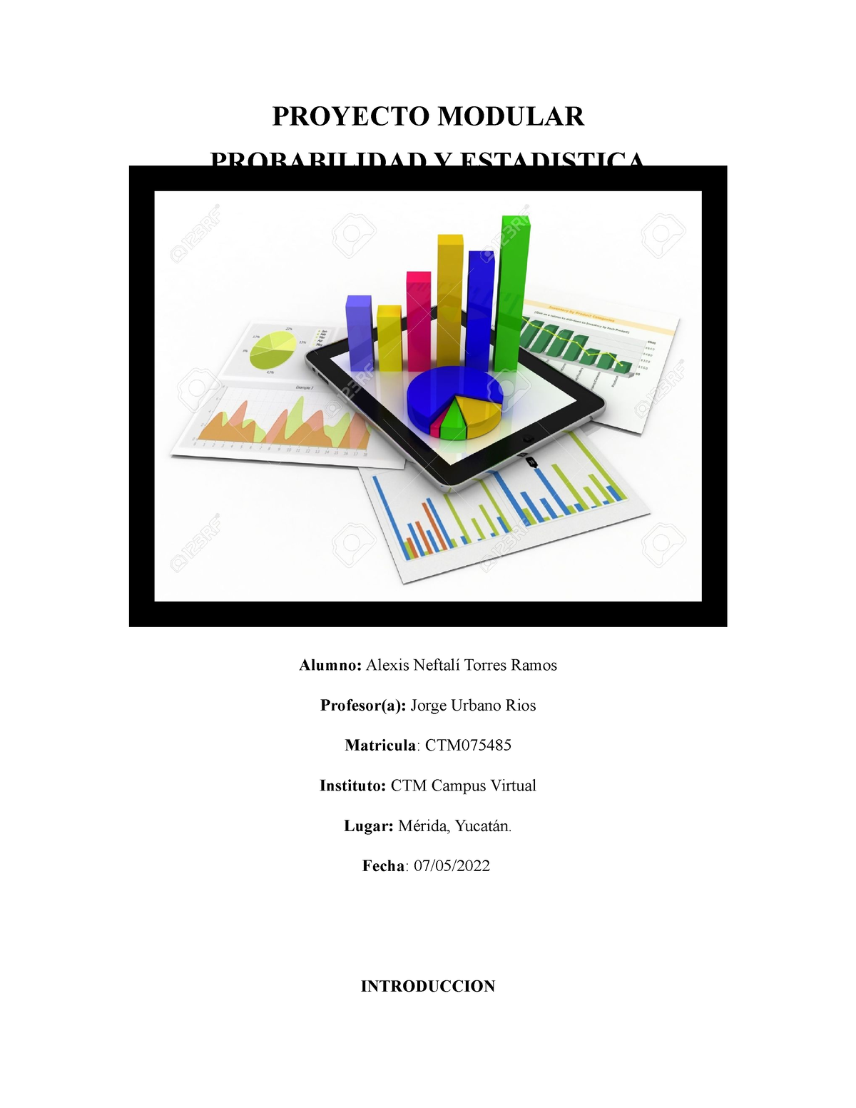 Proyecto Modular Probabilidad Y Estadistica - PROYECTO MODULAR ...