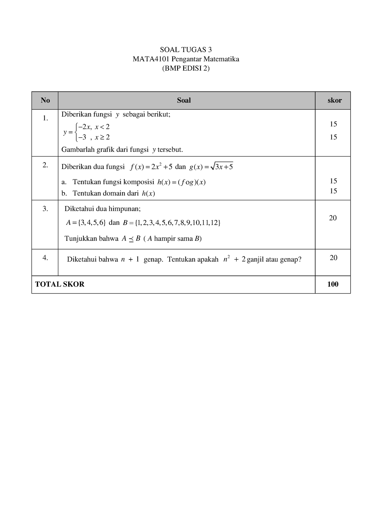 2023.2 Tugas 3 MATA4101 Edisi-2 - SOAL TUGAS 3 MATA4101 Pengantar ...