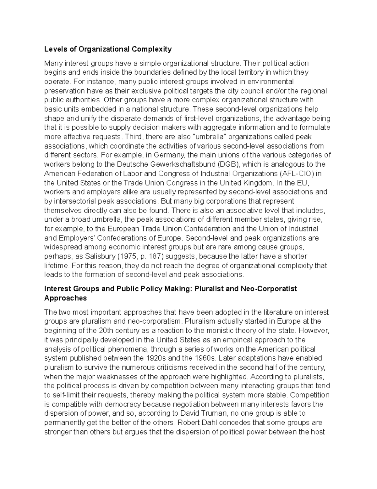 Levels of Organizational Complexity Their political action begins and