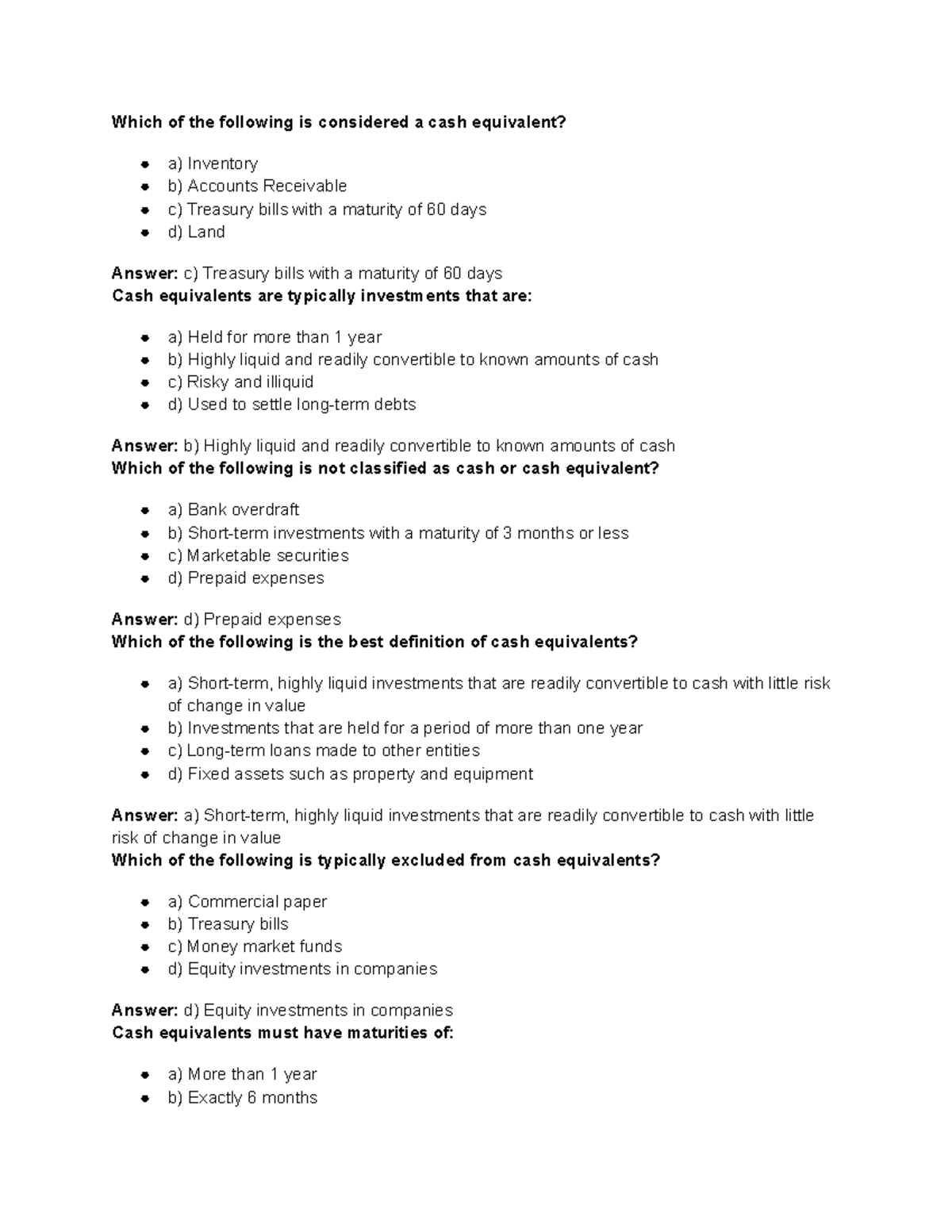 CASH MCQ MCQ PRACTICE Which of the following is considered a cash