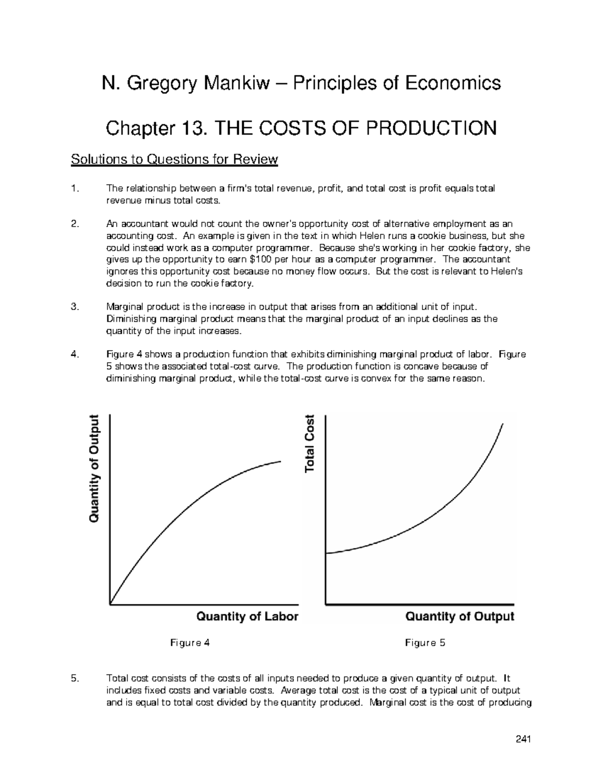 Mankiw Chapter 13solutions Review 241 Gregory Mankiw Principles Of Economics Chapter 13 The Costs Of Production Solutions To Questions For Review The Studocu