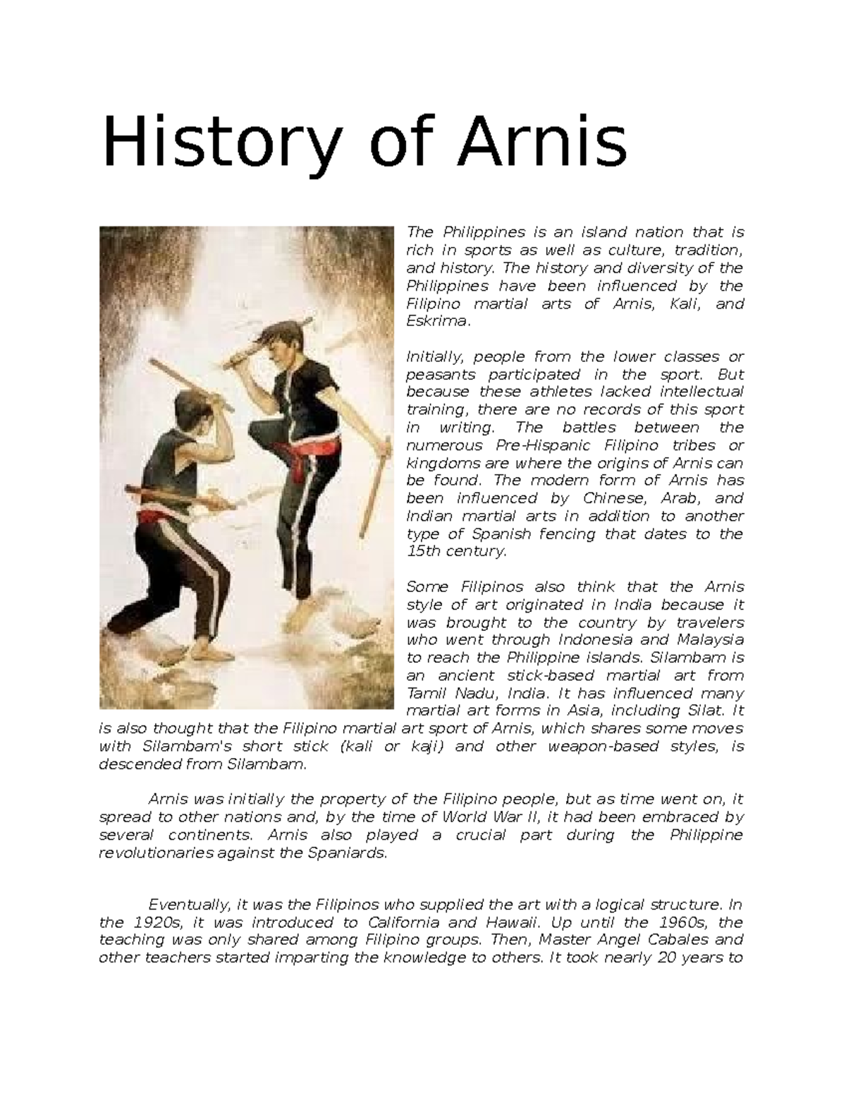 History OF Arnis History Of Arnis The Philippines Is An Island Nation 