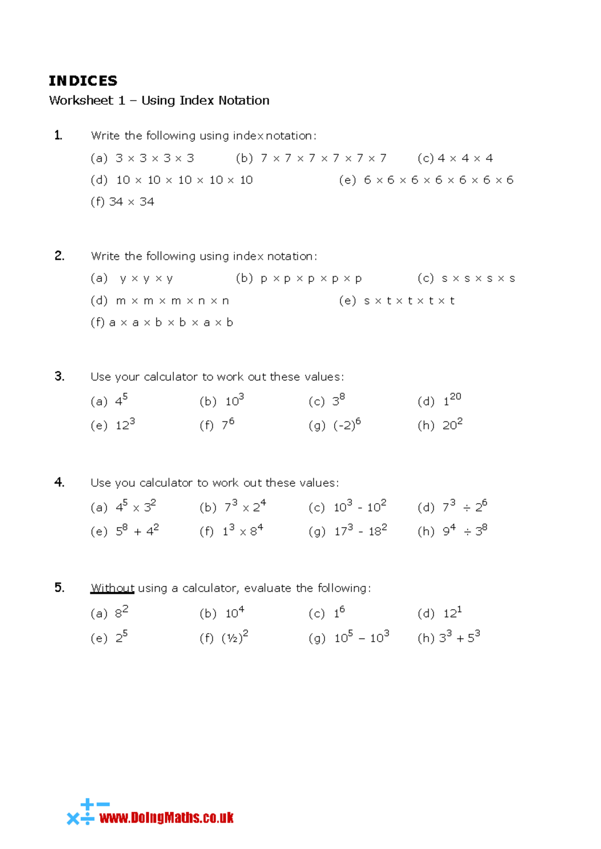 Indices worksheet introd - INDICES Worksheet 1 – Using Index Notation 2 ...