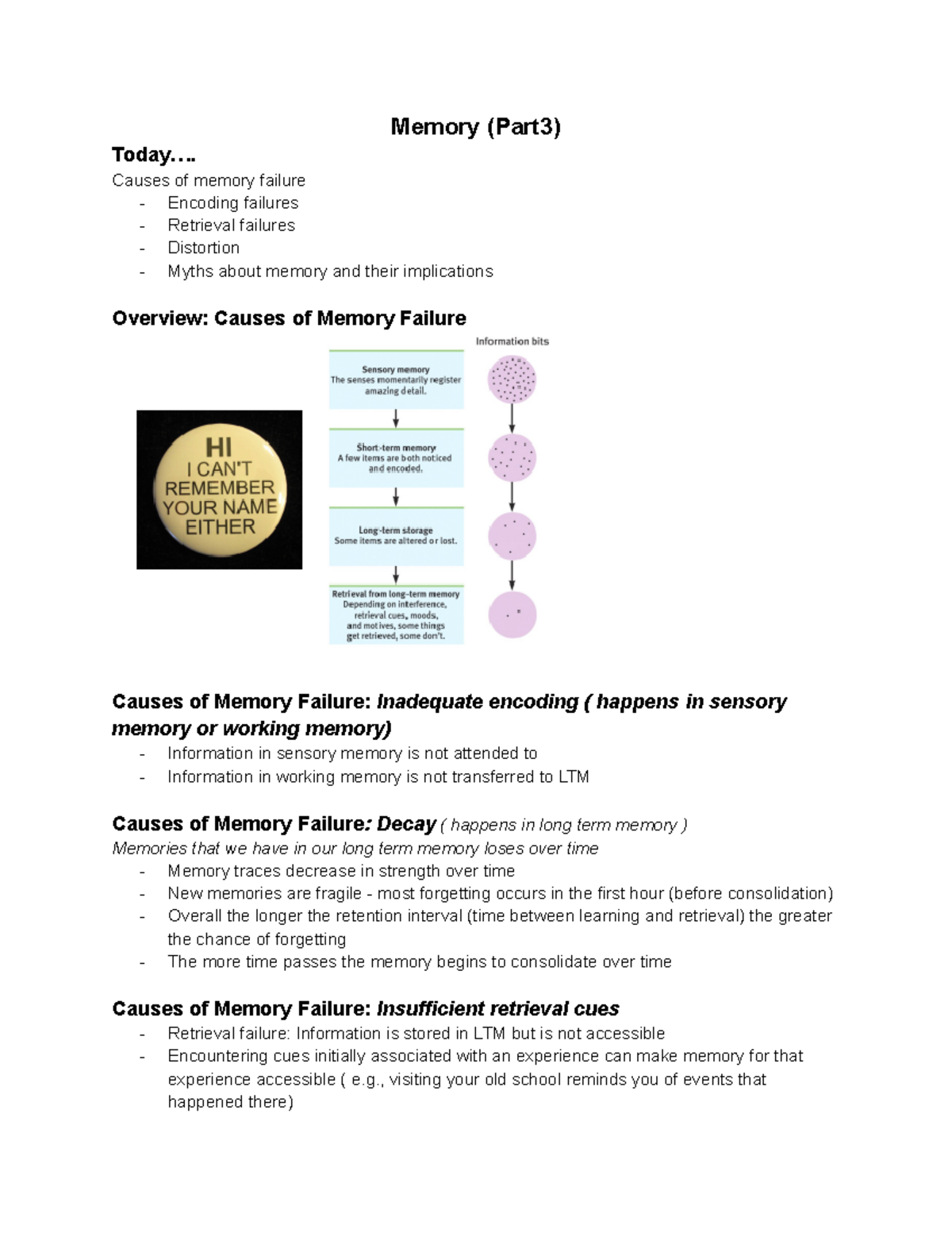 Psych Lecture 6 - Fall quarter - Memory (Part3) Today.... Causes of ...