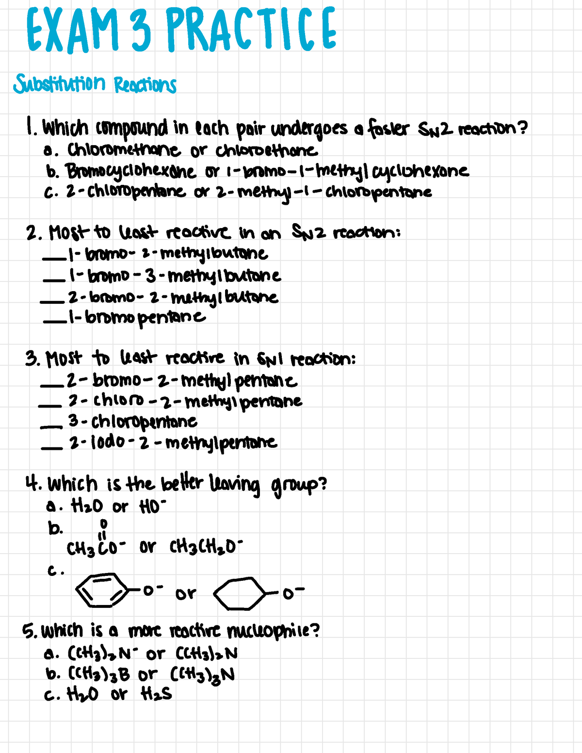 Exam3 Practice - GAME PRACTICE Substitution Reactions 1. Which Compound ...