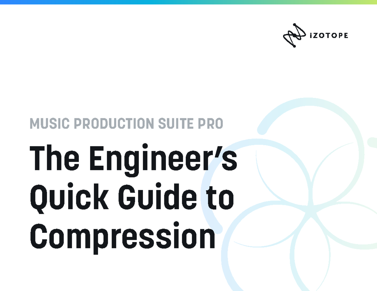 02 ETK The Engineer's Quick Guide to Compression The Engineer’s