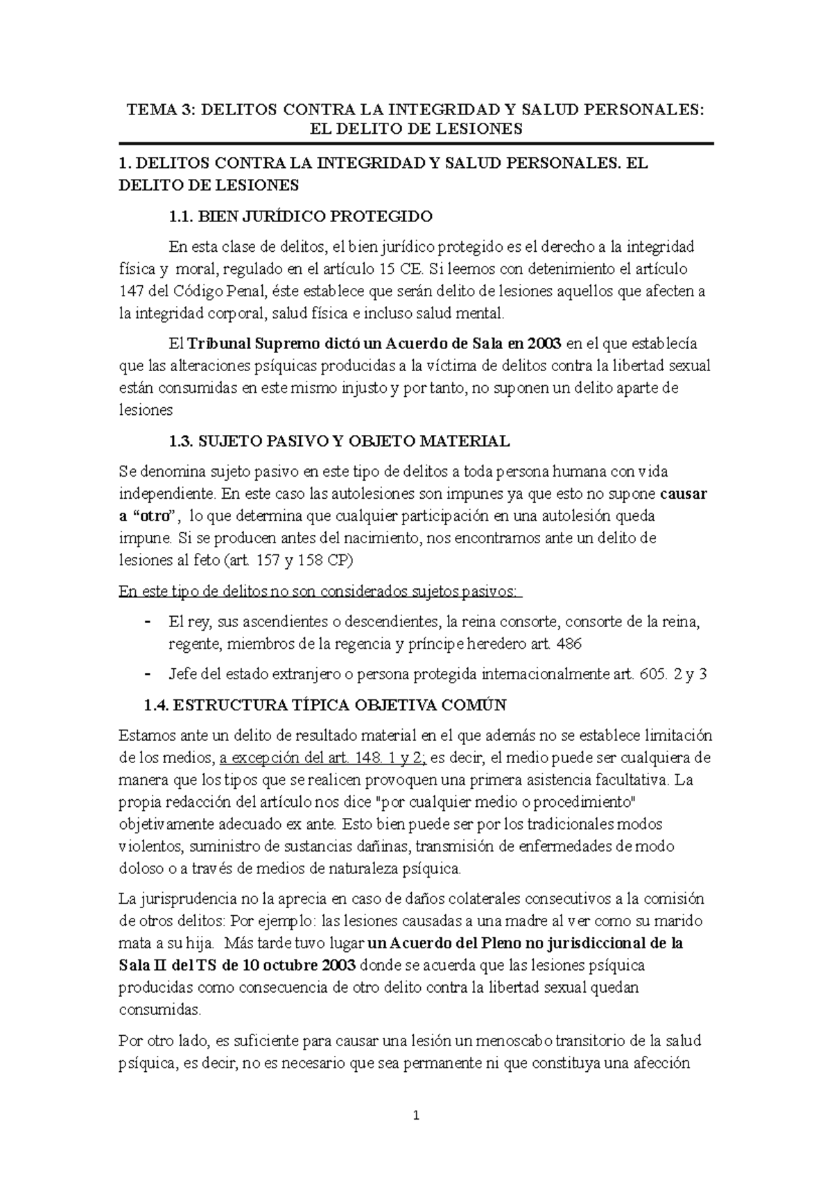 TEMA 3 - Delitos de lesiones - TEMA 3: DELITOS CONTRA LA INTEGRIDAD Y ...