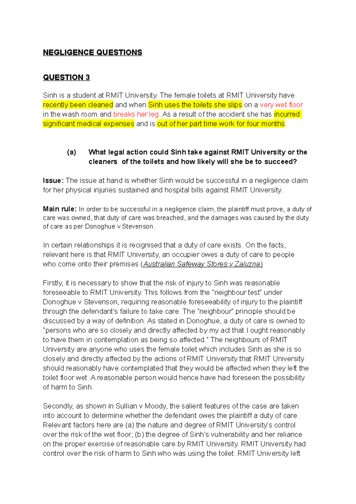 Negligence Questions - NEGLIGENCE QUESTIONS QUESTION 3 Sinh is a ...