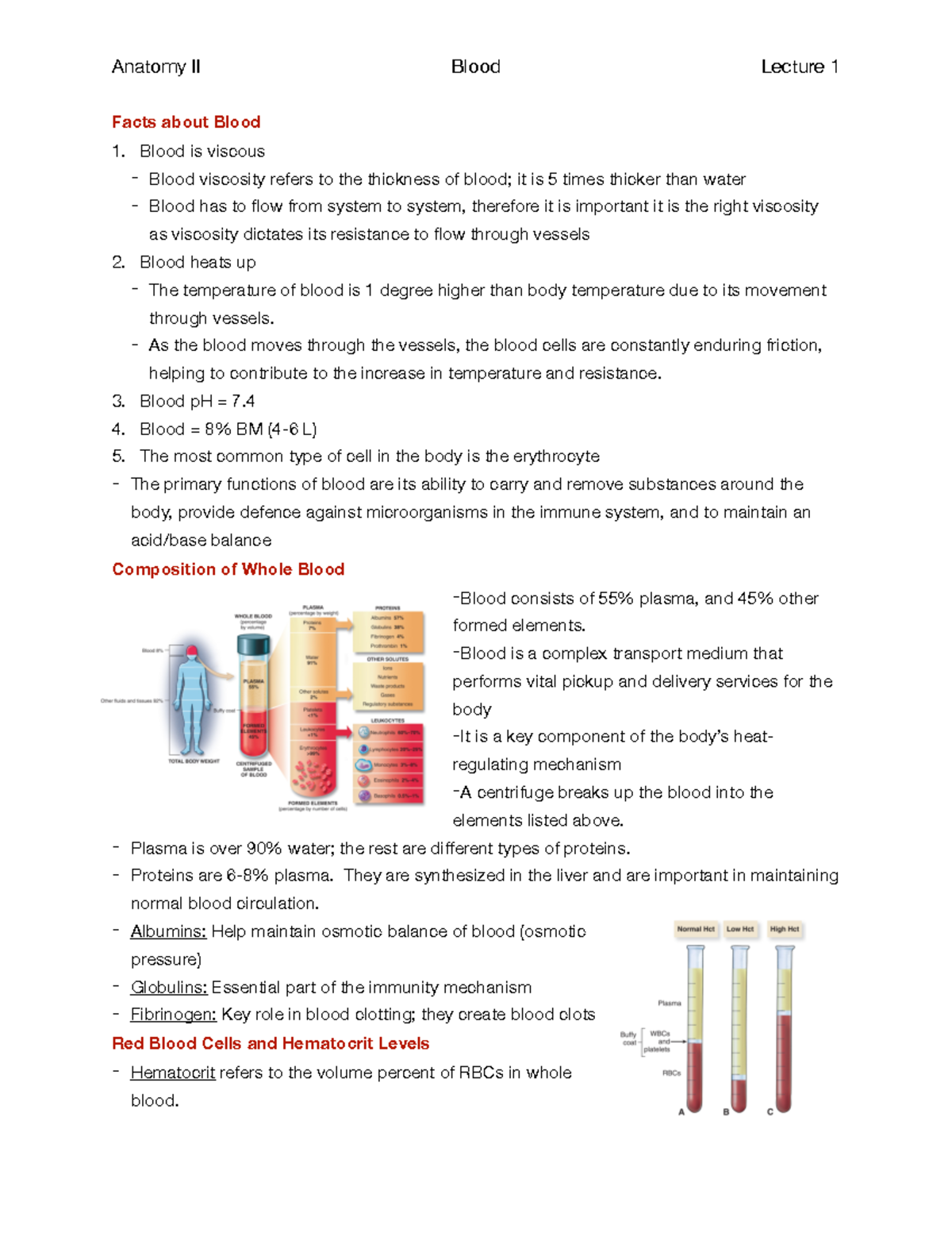 Anatomy II, Lecture 1, Blood (PDF) - Facts about Blood Blood is viscous ...