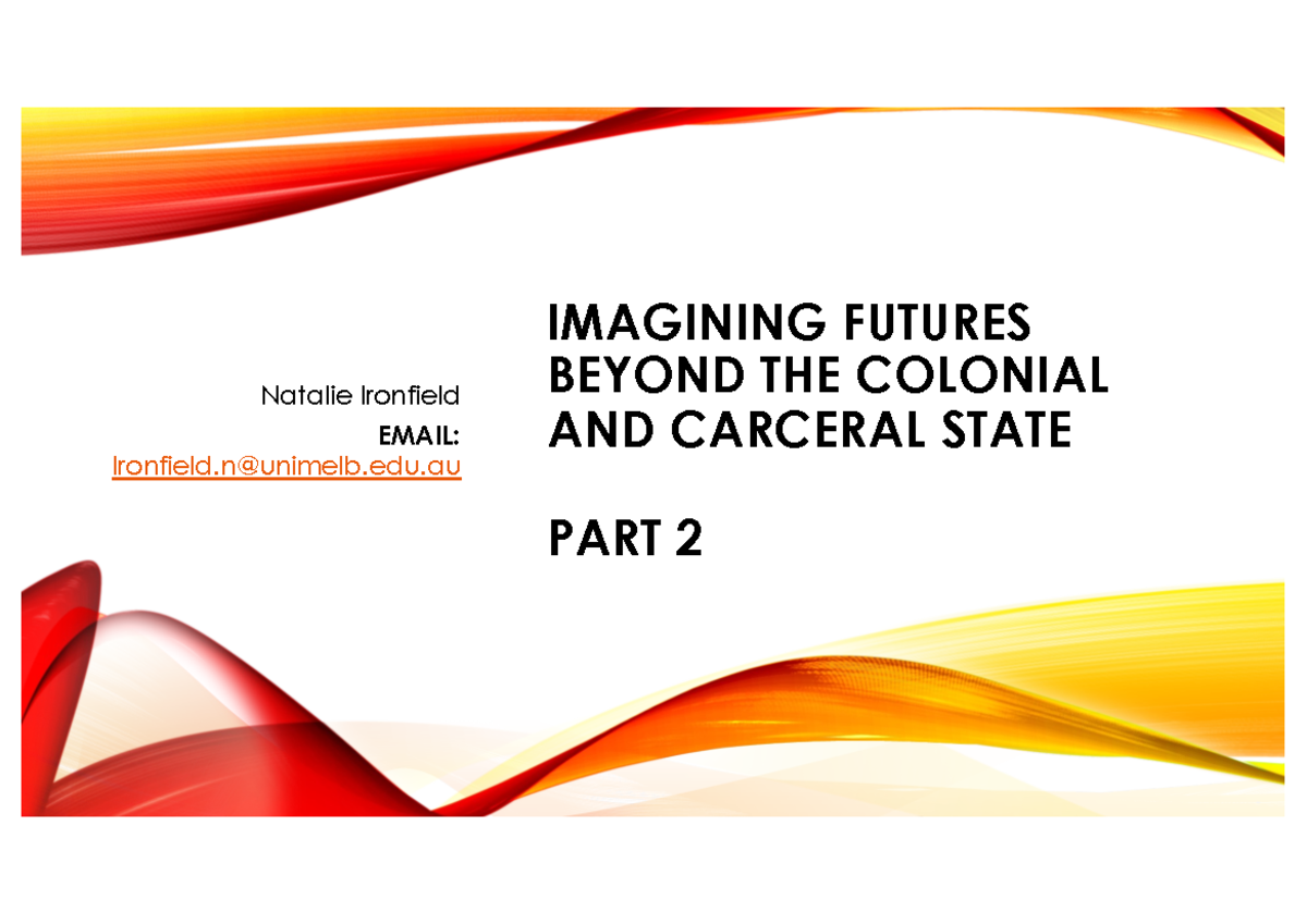 Week 9 Lecture 2 As 1 IMAGINING FUTURES BEYOND THE COLONIAL AND   Thumb 1200 849 