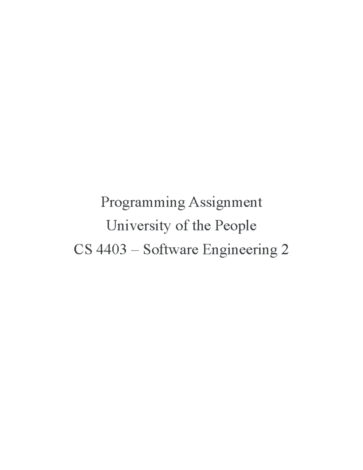 Software Engineering Assign Unit 2 - Programming Assignment University ...