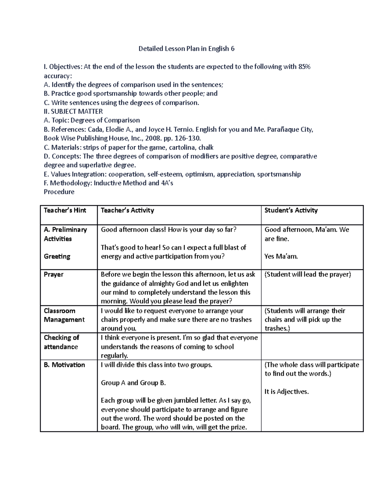 Detailed Lesson Plan In English 6 - Objectives: At The End Of The ...