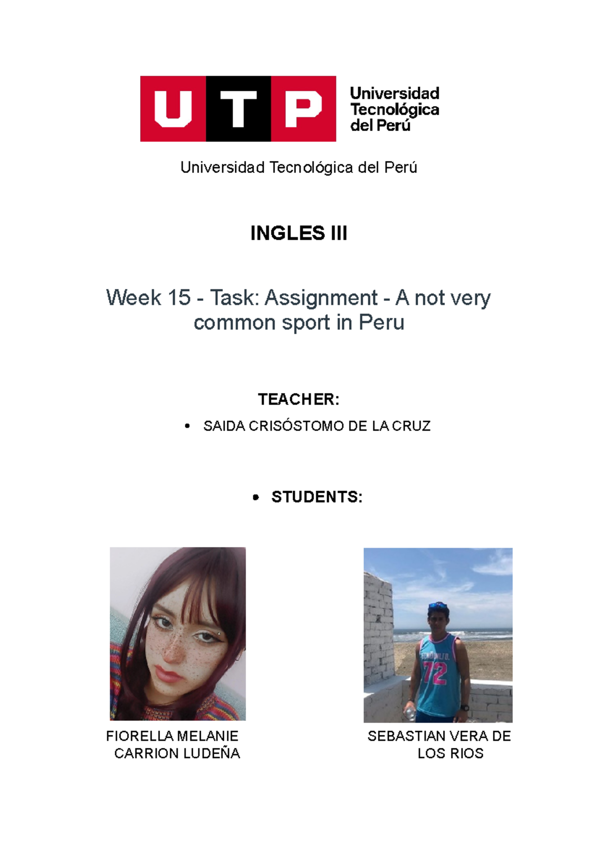 Week 15 - task week 15 - Ingles III - Universidad Tecnológica del Perú ...
