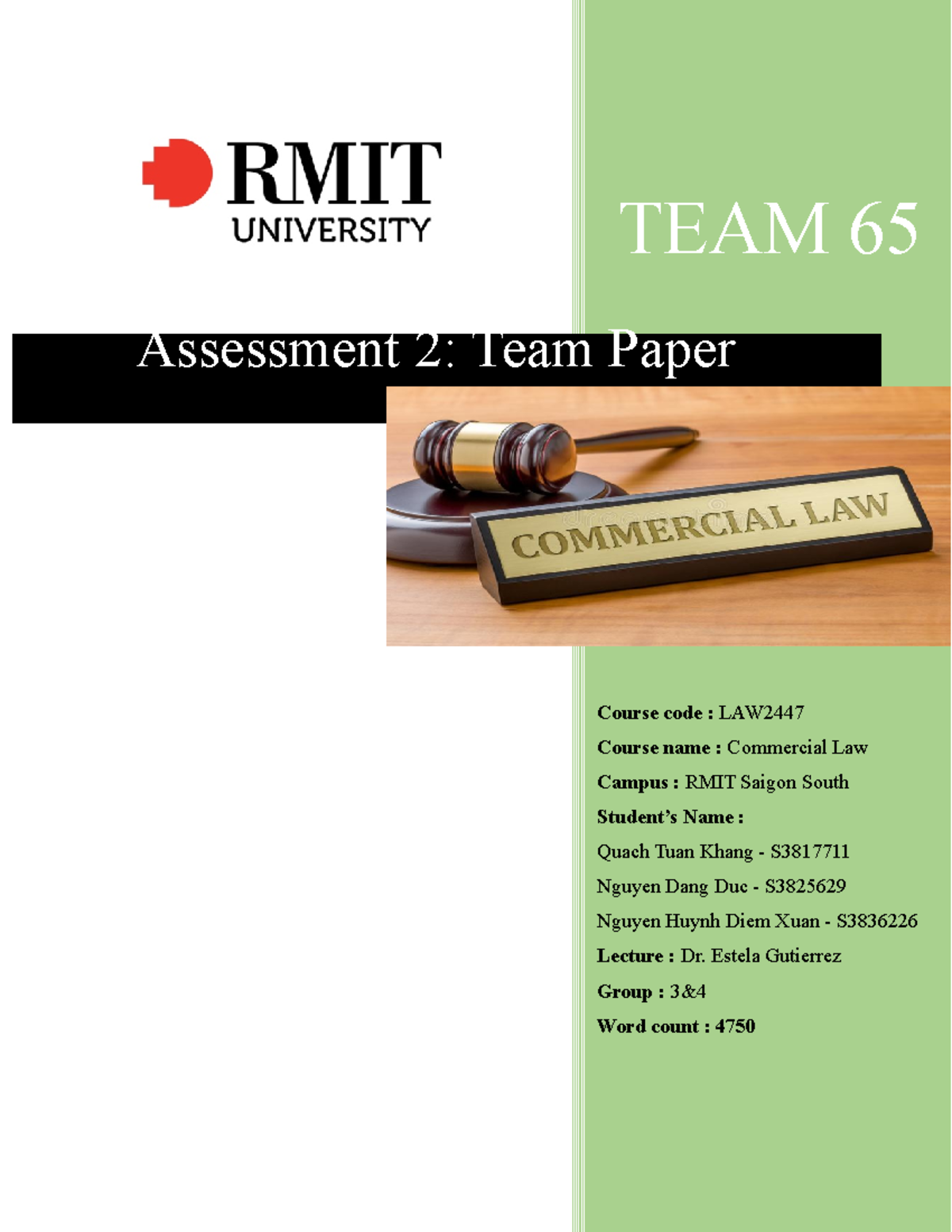 Assessment 2 Com Law Team65 - TEAM 65 Assessment 2: Team Paper Course ...