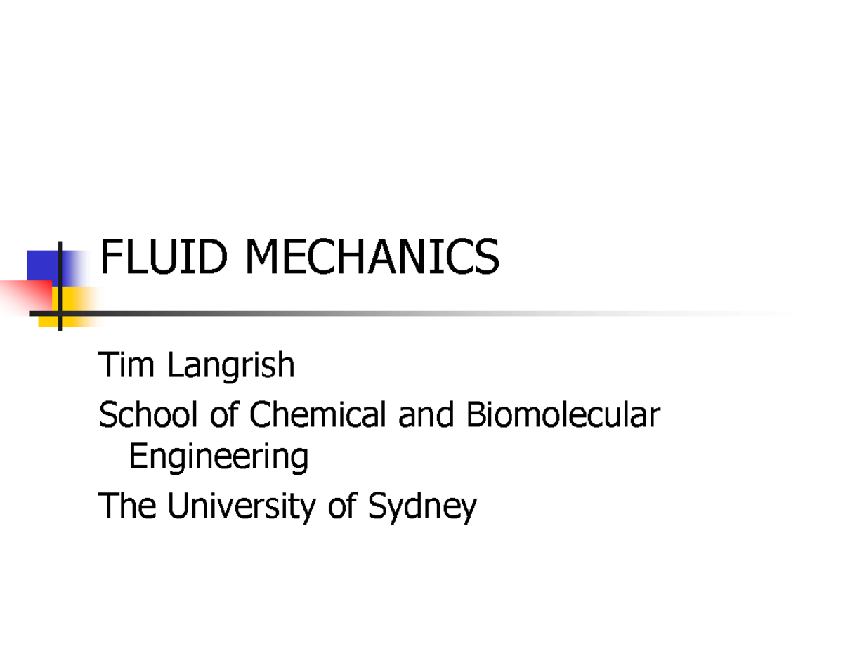 FMLect 3 2023 - Lecture notes for week-3. - FLUID MECHANICS Tim ...