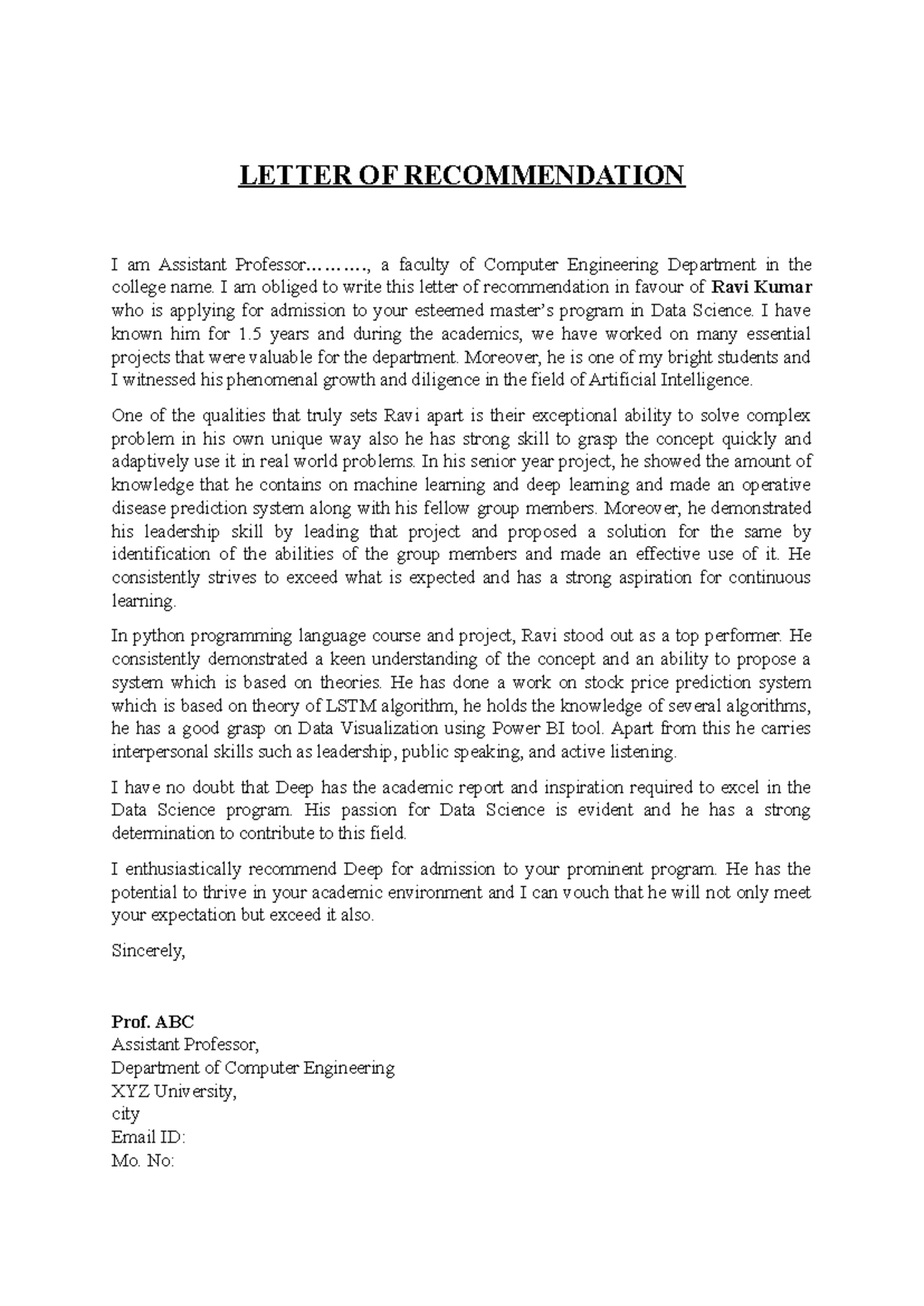 LOR for higher study from professor - LETTER OF RECOMMENDATION I am ...