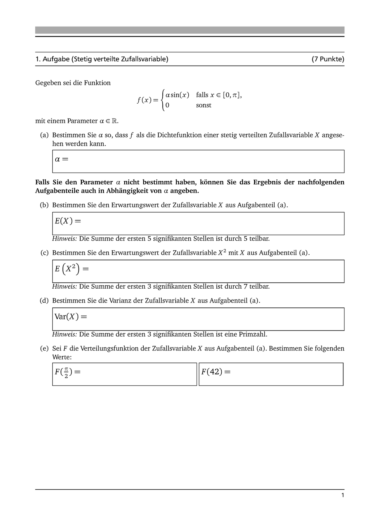 Klausur Sommersemester 2015, Fragen - 1. Aufgabe (Stetig Verteilte ...