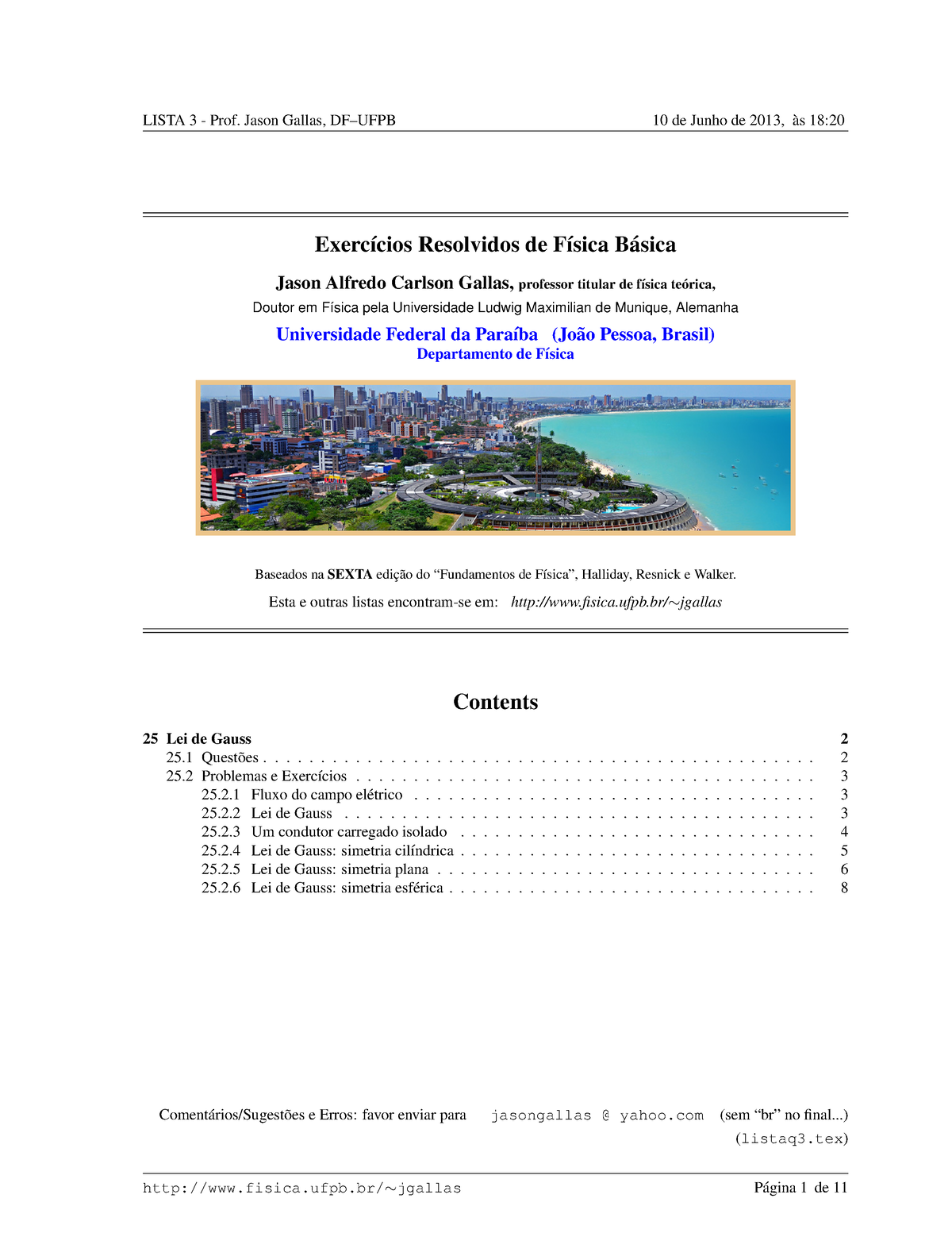 Cap25 - Soluções De Exercícios - Exerc ́ıcios Resolvidos De F ́ısica B ...