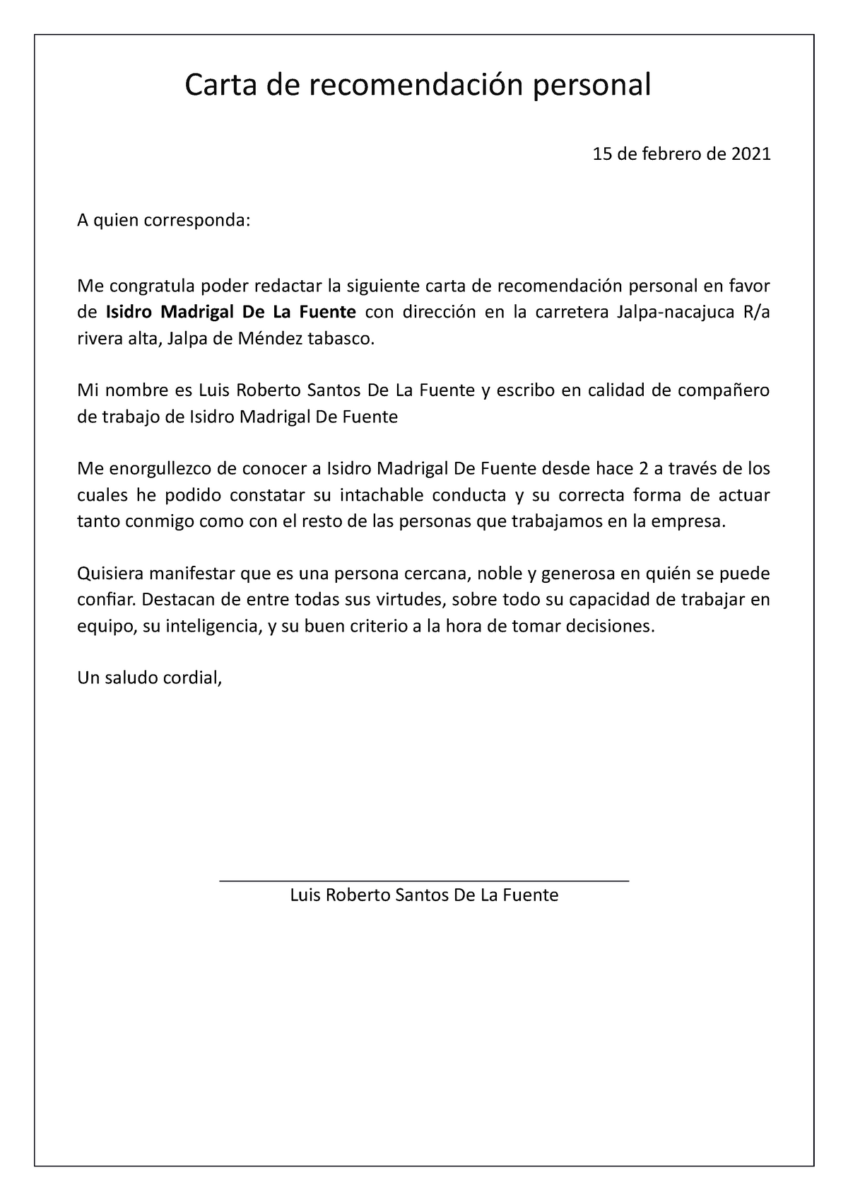 Carta Recomendacion Personal Amigo Trabajo 15 De Febrero De 2021 A