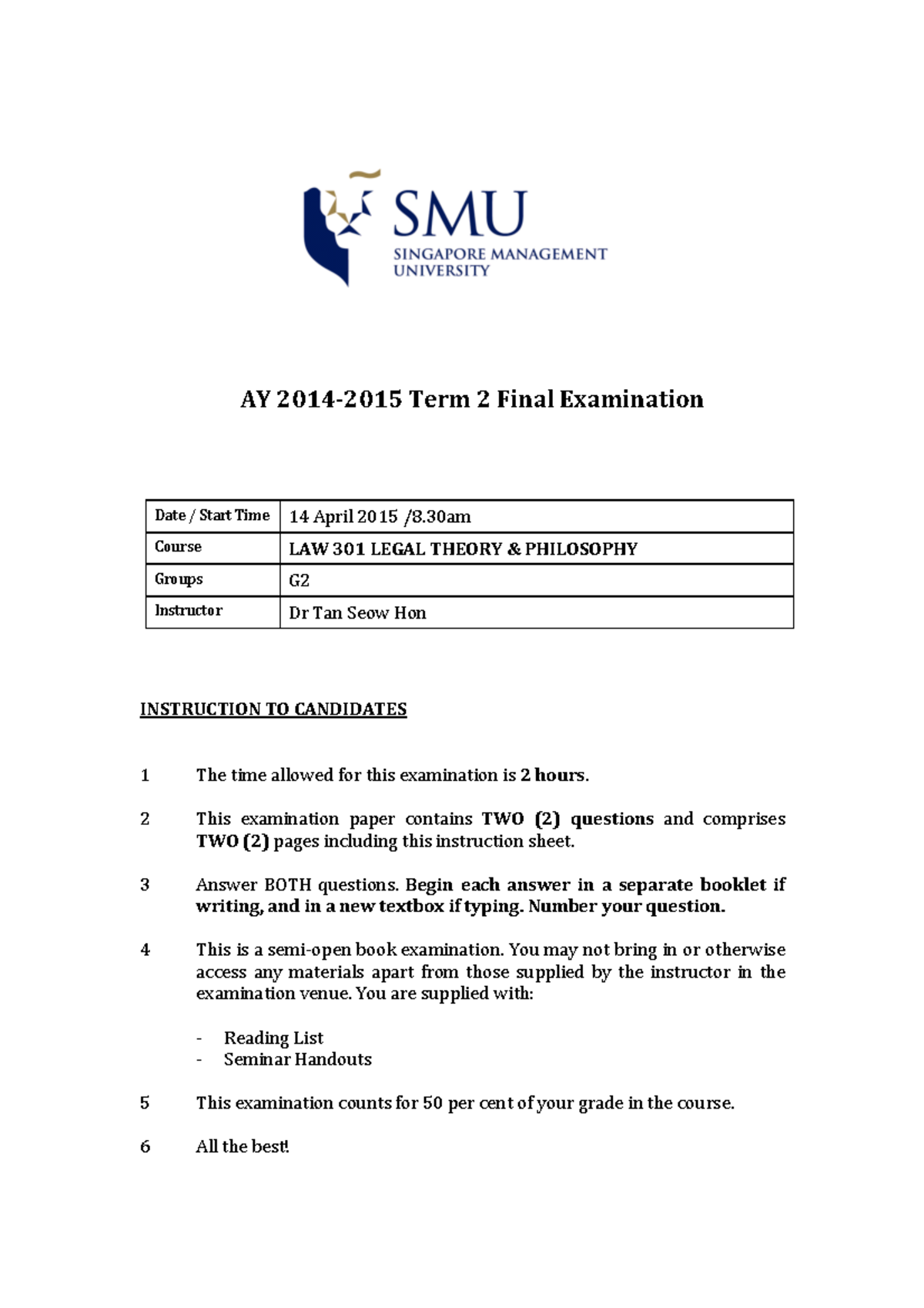Exam 2015 question - AY 2014-­‐2015 Term 2 Final Examination Date ...