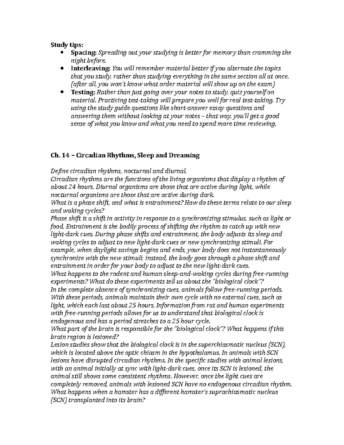 Exam #3 Review Sheet - Study tips: Spacing: Spreading out your studying