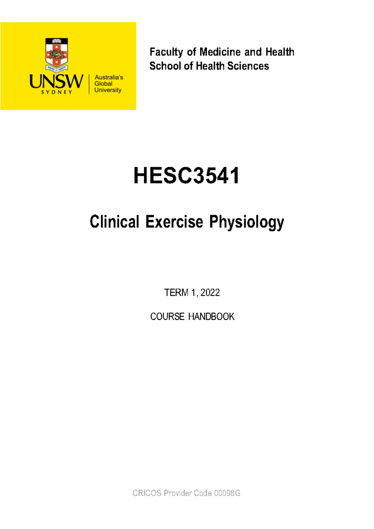 HESC3541 2023 Course handbook - Faculty of Medicine and Health School ...