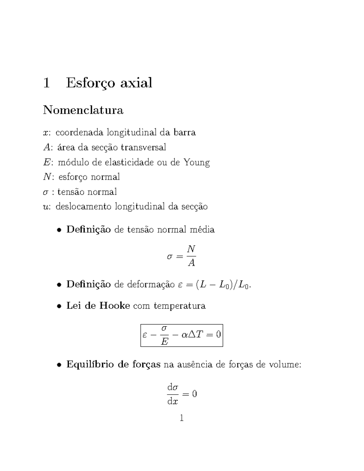 Torsion - Apontamentos - 1 Esforço axial Nomenclatura x: coordenada ...