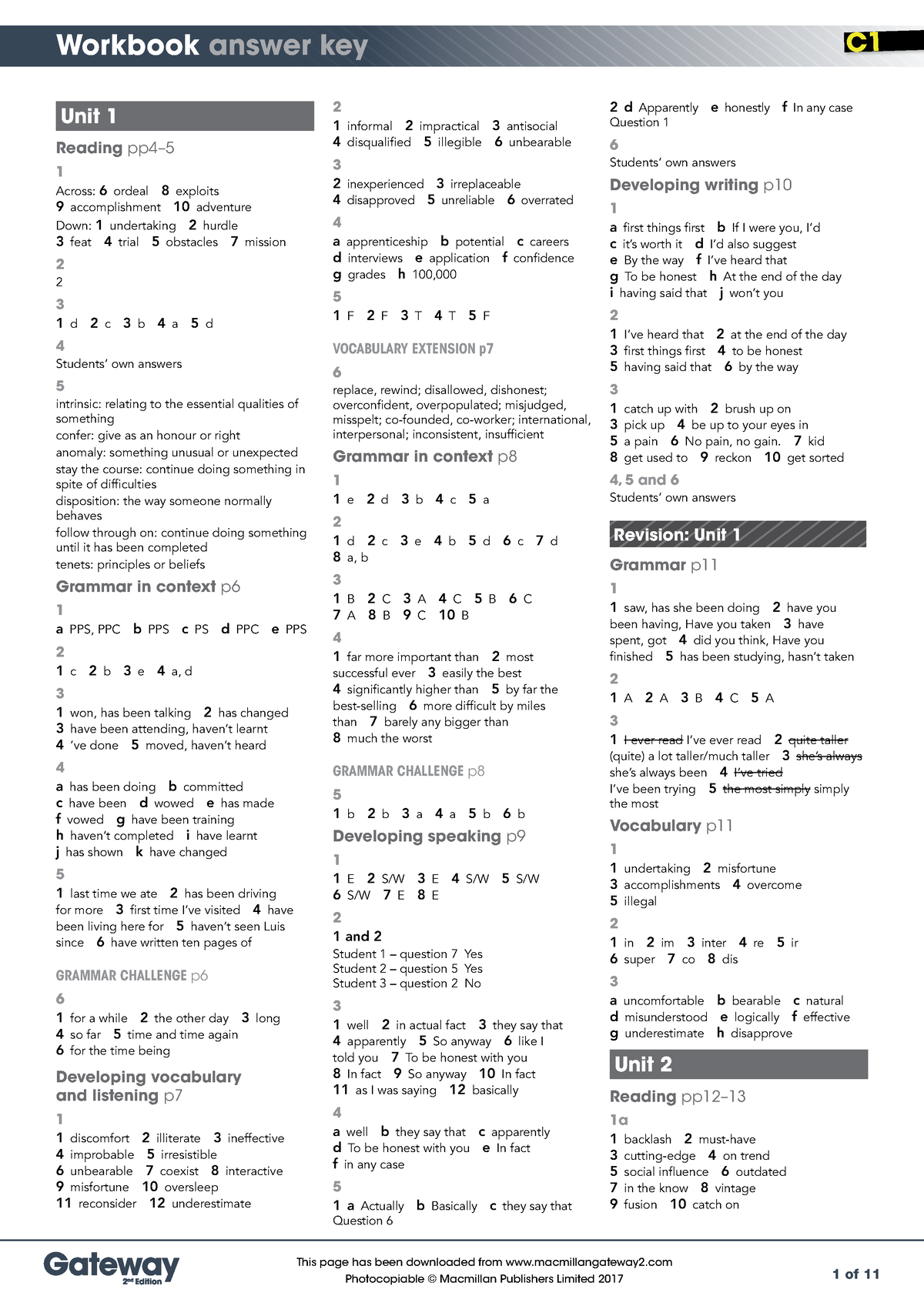 C1 Workbook answer key - Unit 1 Reading pp4– 1 Across: 6 ordeal 8 exploits  9 accomplishment 10 - Studocu