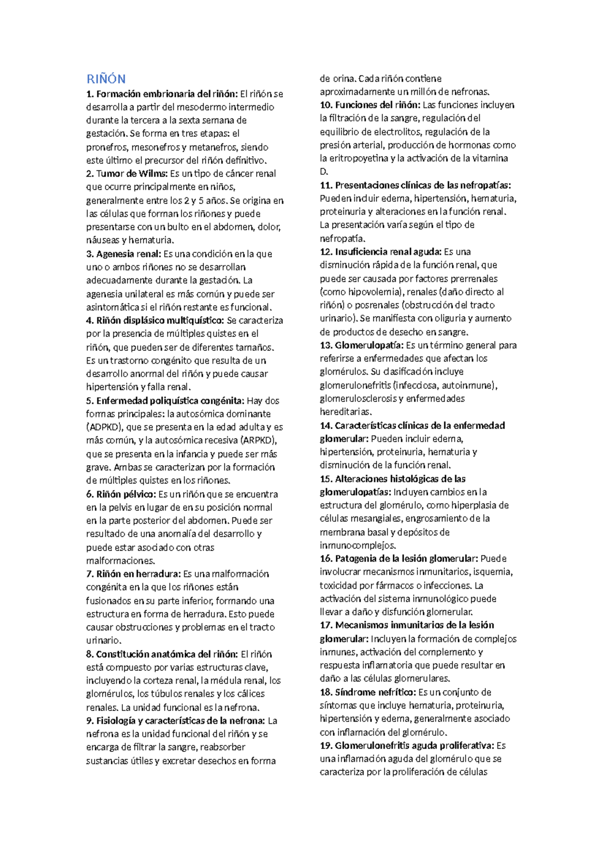 Riñón - riñon - RIÑÓN Formación embrionaria del riñón: El riñón se ...