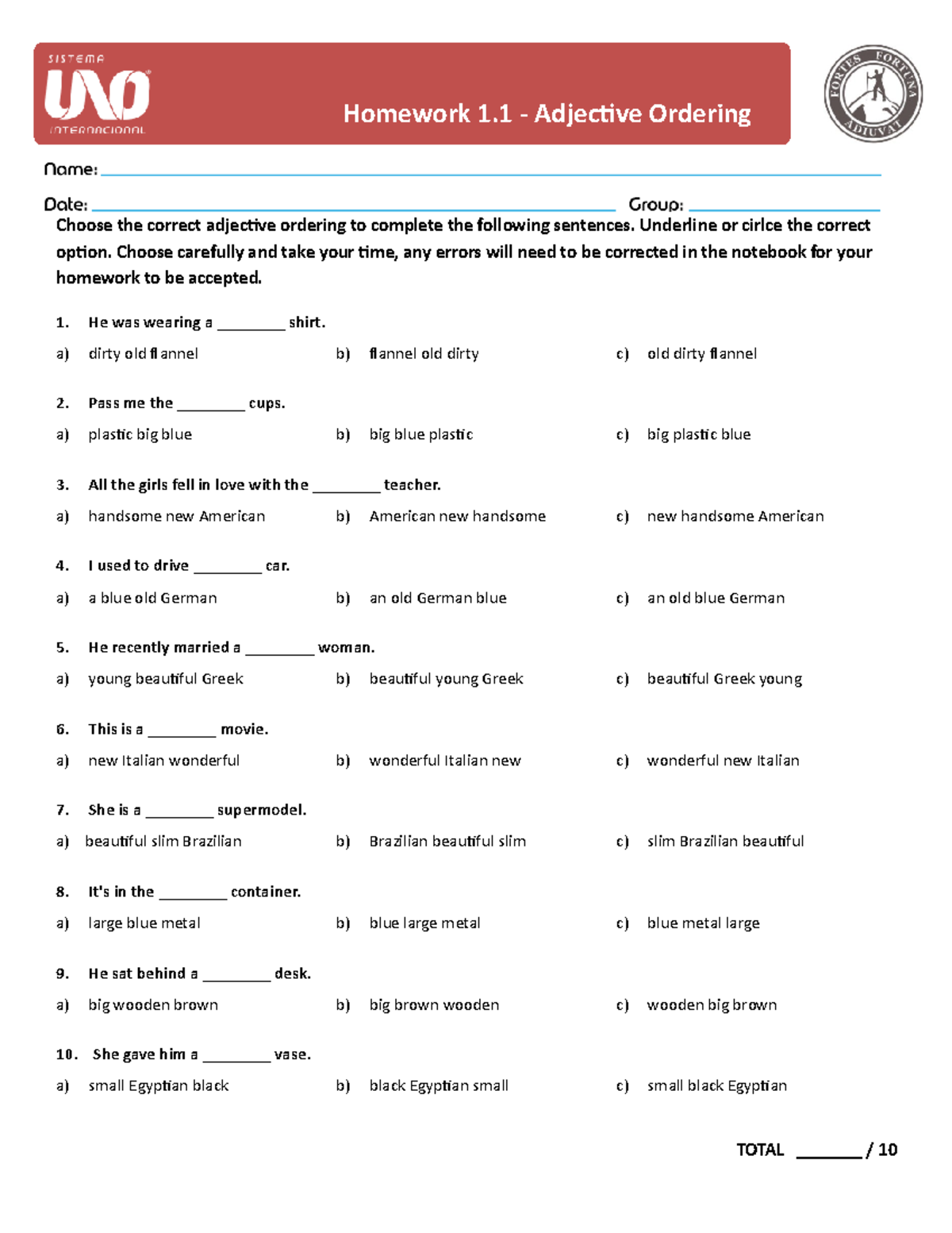 2+ Homework+1.1 - ALÑGP - Choose the correct adjective ordering to ...