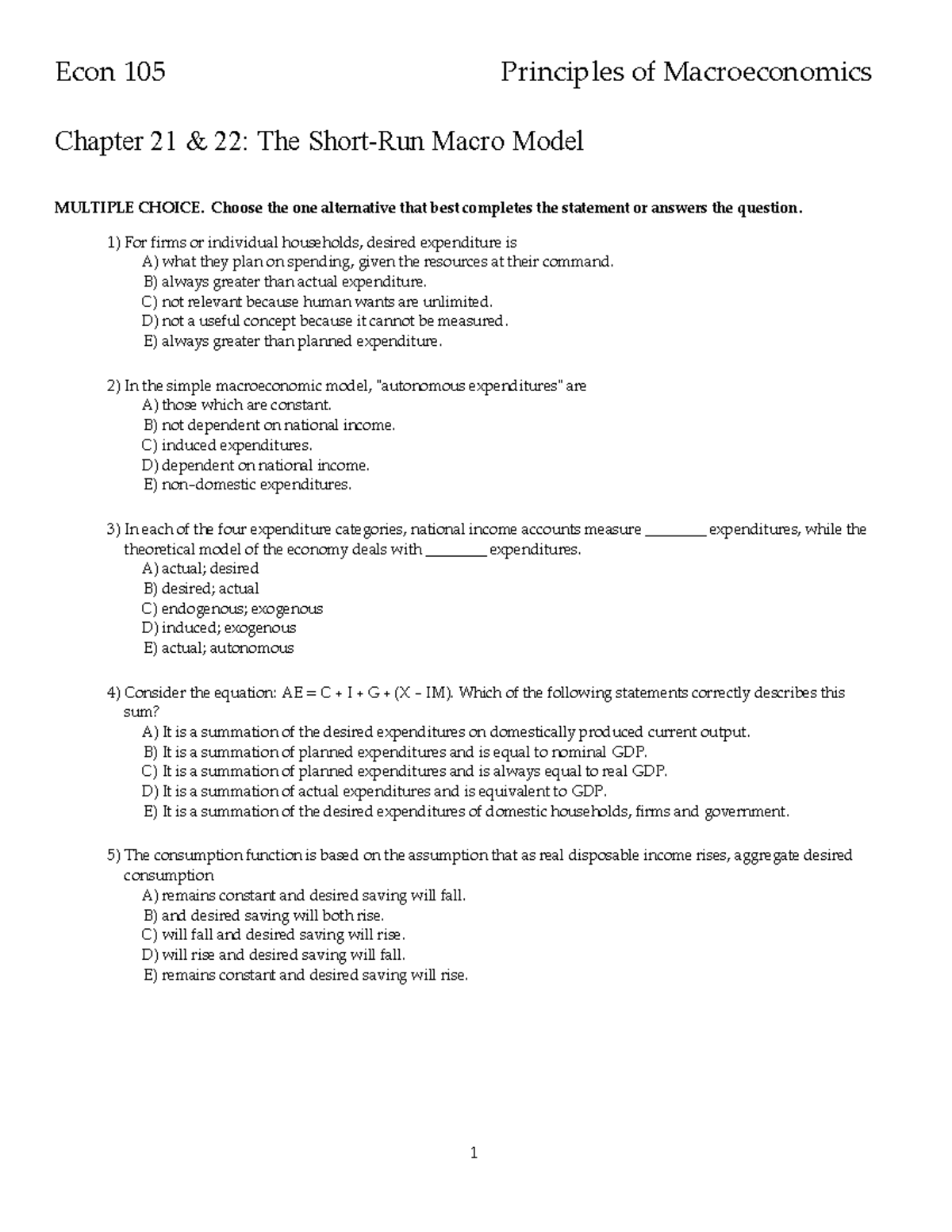 Econ 105 ch 21&22 Practice MC - Econ 105 Principles of Macroeconomics ...