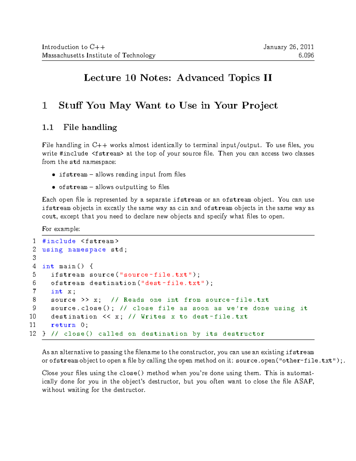 10 Advanced topics II - Introduction to C++ January 26, 2011 ...