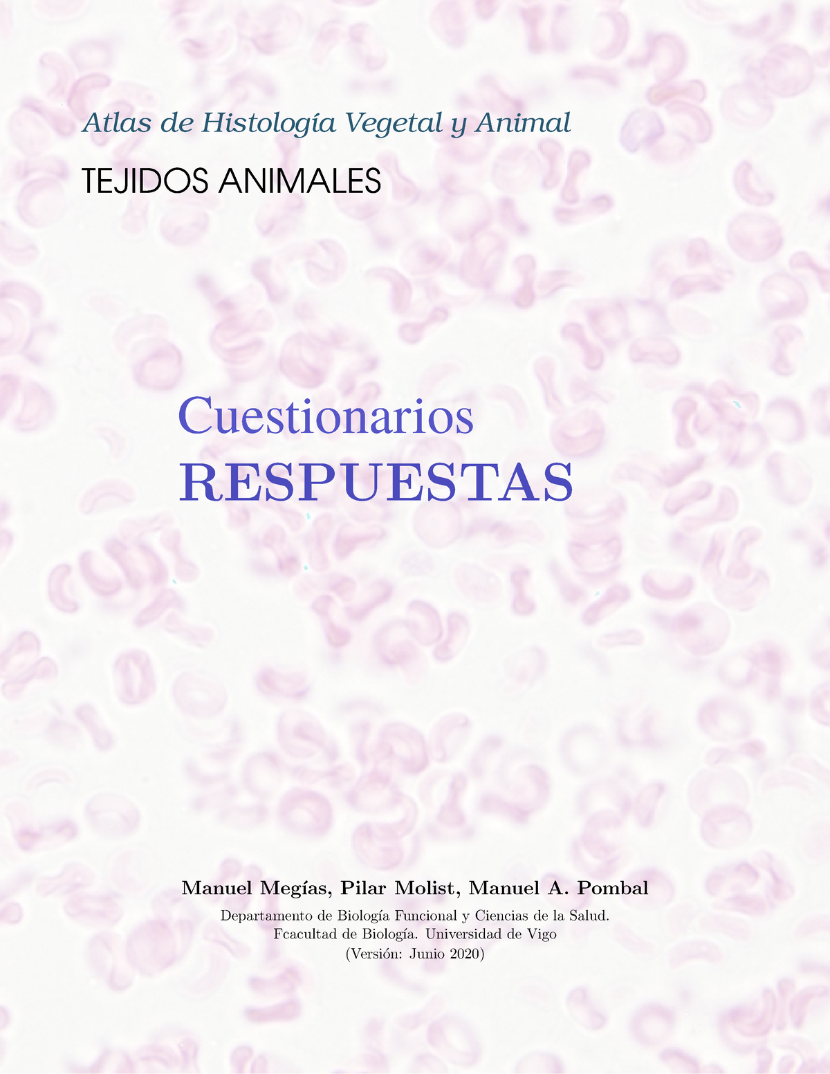 Cuestionario De Histología - 1er Módulo - Atlas De Histolog ́ıa Vegetal ...