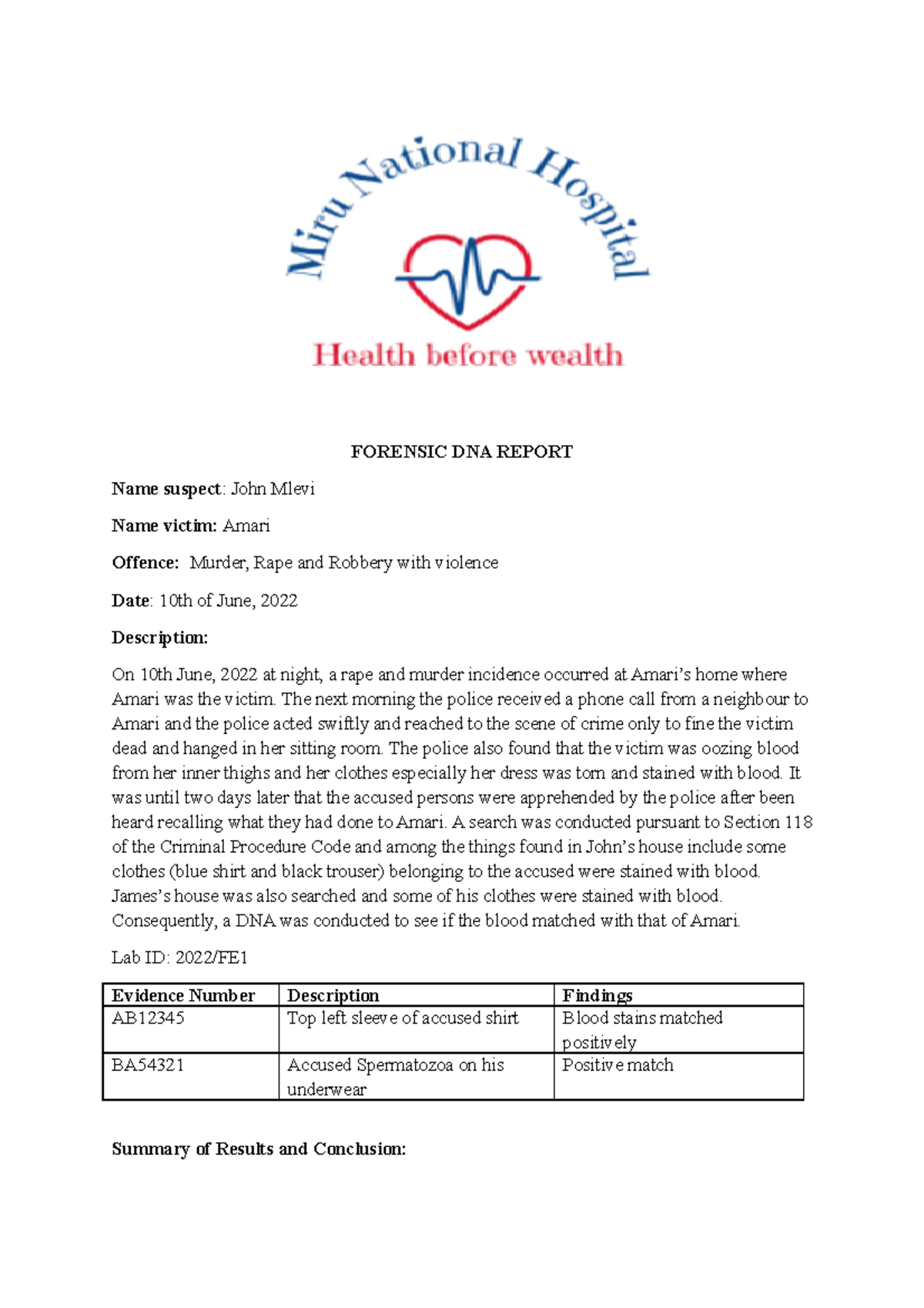DNA Report - Good work - FORENSIC DNA REPORT Name suspect: John Mlevi ...