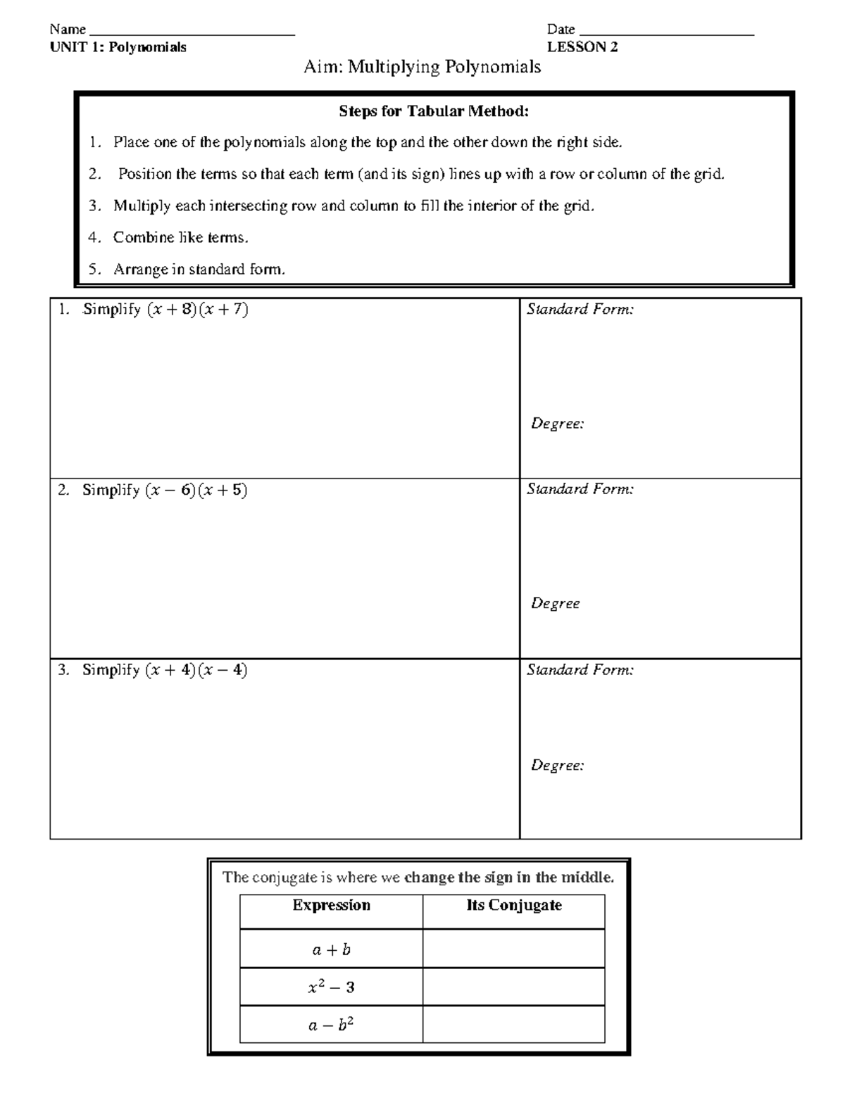 Lesson 2 Multiplying Polynomials The Conjugate Is Where We Change lesson-2-multiplying-polynomials-the-conjugate-is-where-we-change